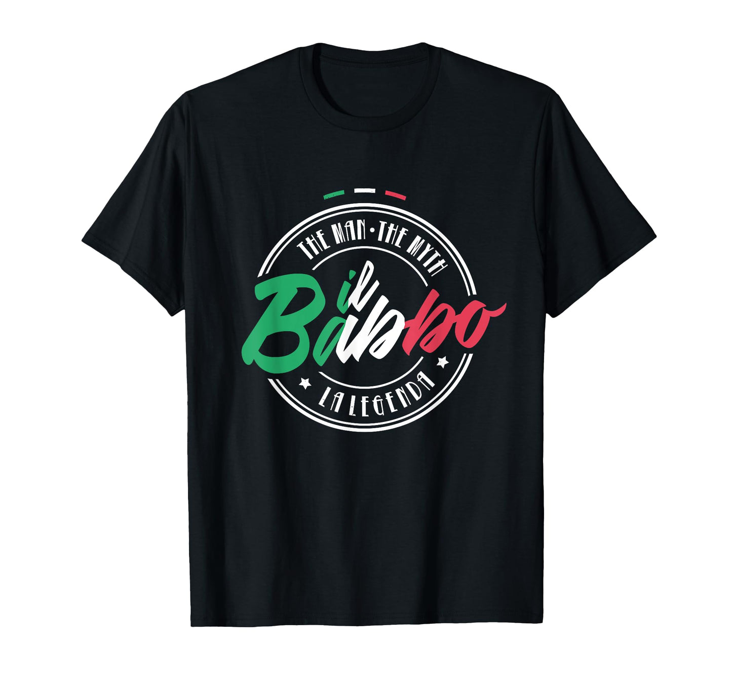 Il Babbo Italy Father Daddy Myth T-Shirt - Aesthetic Graphic for Adults - T-Shirt, Sweatshirt, Hoodie