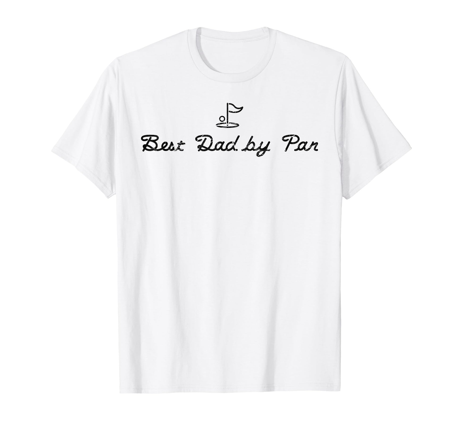 Best Dad Par Funny Mens Golfing Dad T-Shirt - Novelty Apparel Unisex - T-Shirt, Sweatshirt, Hoodie