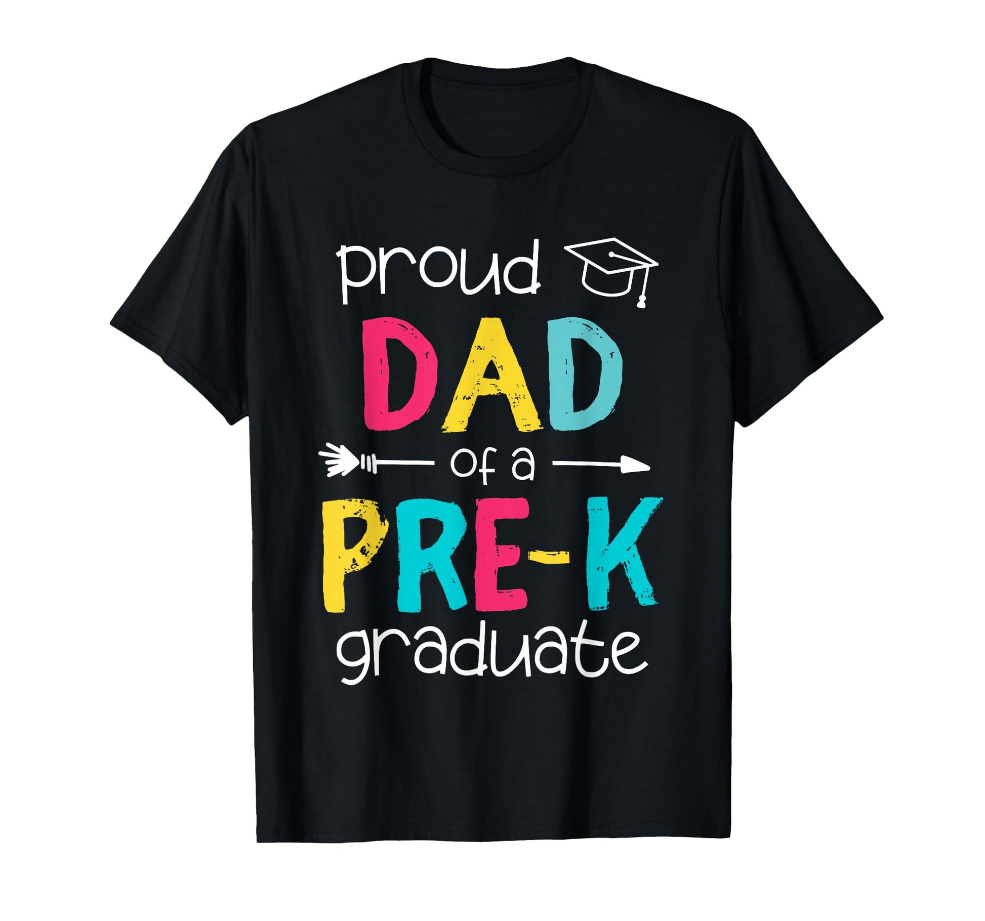 Proud Dad Father Prek Preschool T-Shirt - Streetwear Style for Adults - T-Shirt, Sweatshirt, Hoodie