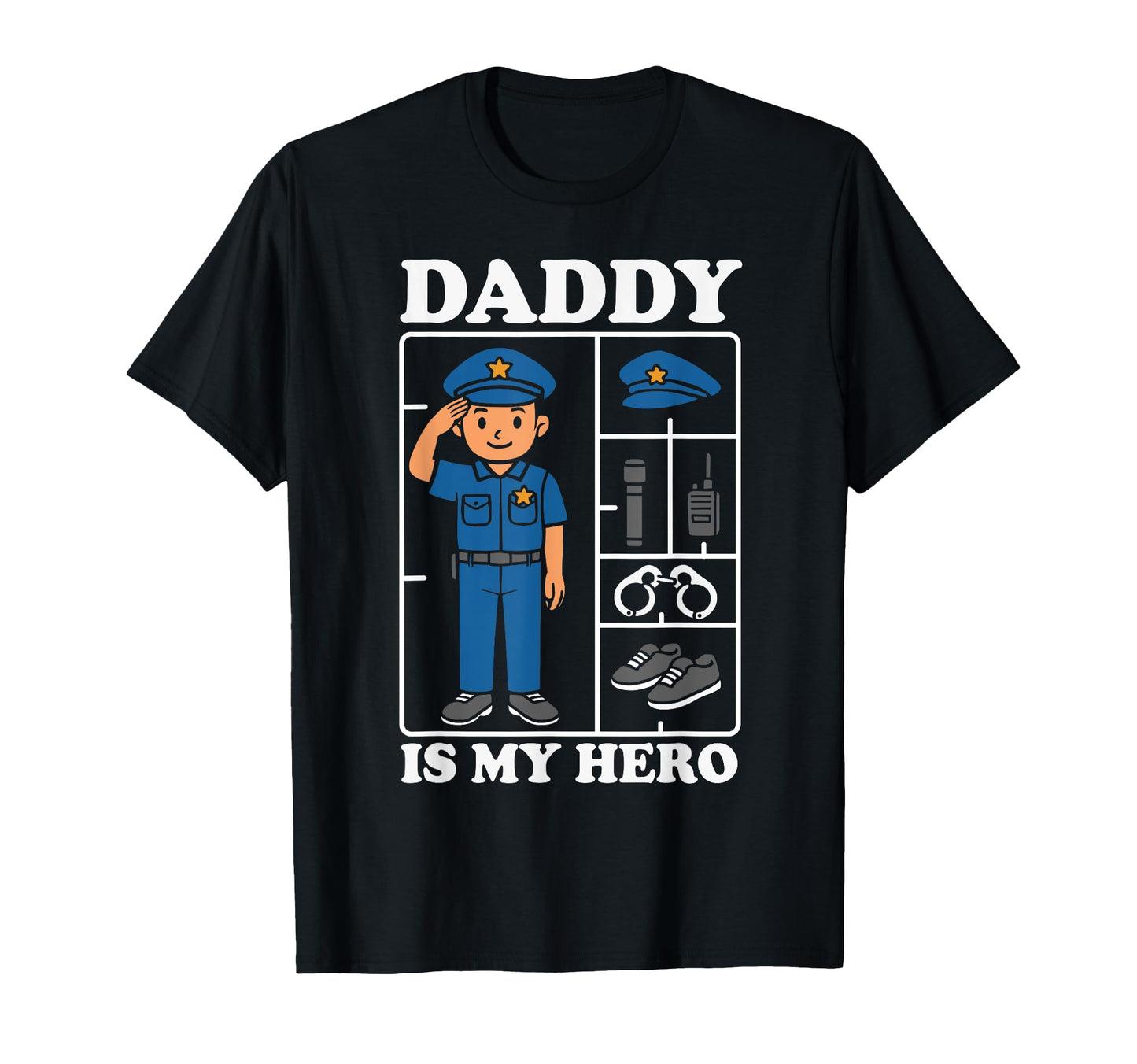 Daddy Is My Hero Police Officer Dad T-Shirt - Custom Art Print for Adults - T-Shirt, Sweatshirt, Hoodie