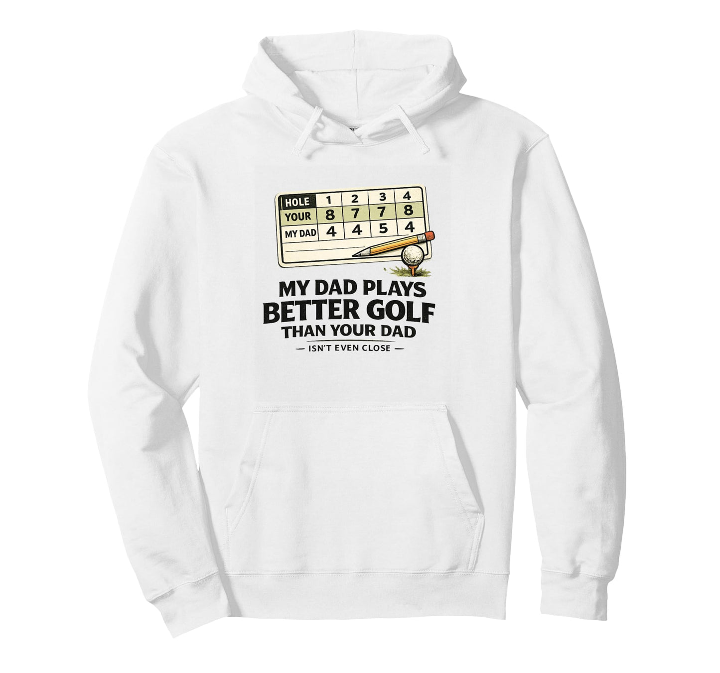 Funny Golf Scorecard Golfing Dad 2026 Hoodie - Novelty Apparel for Adults - T-Shirt, Sweatshirt, Hoodie