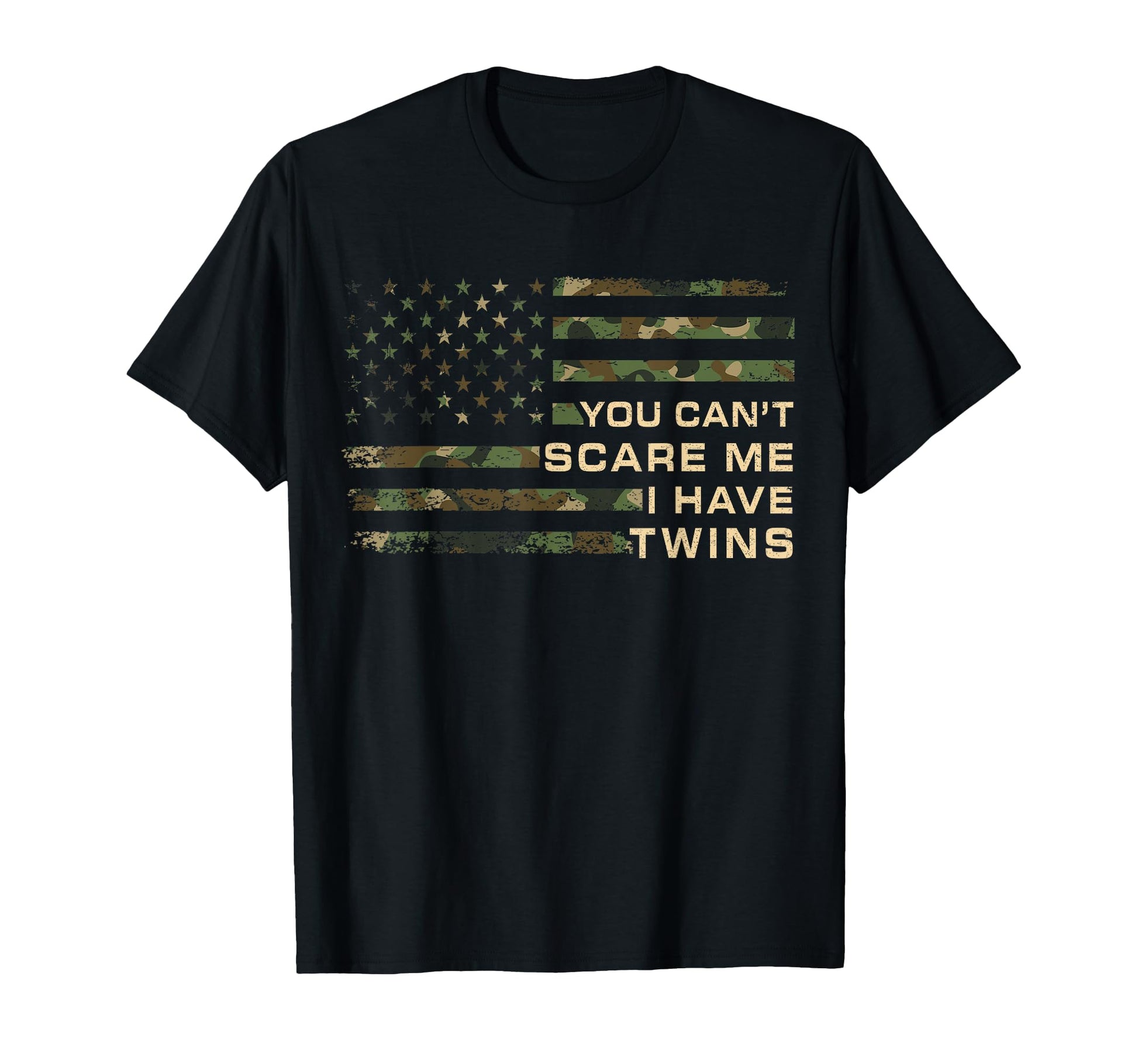 You Cant Scare Me I Have Twins Fathers T-Shirt - Aesthetic Graphic Unisex - T-Shirt, Sweatshirt, Hoodie