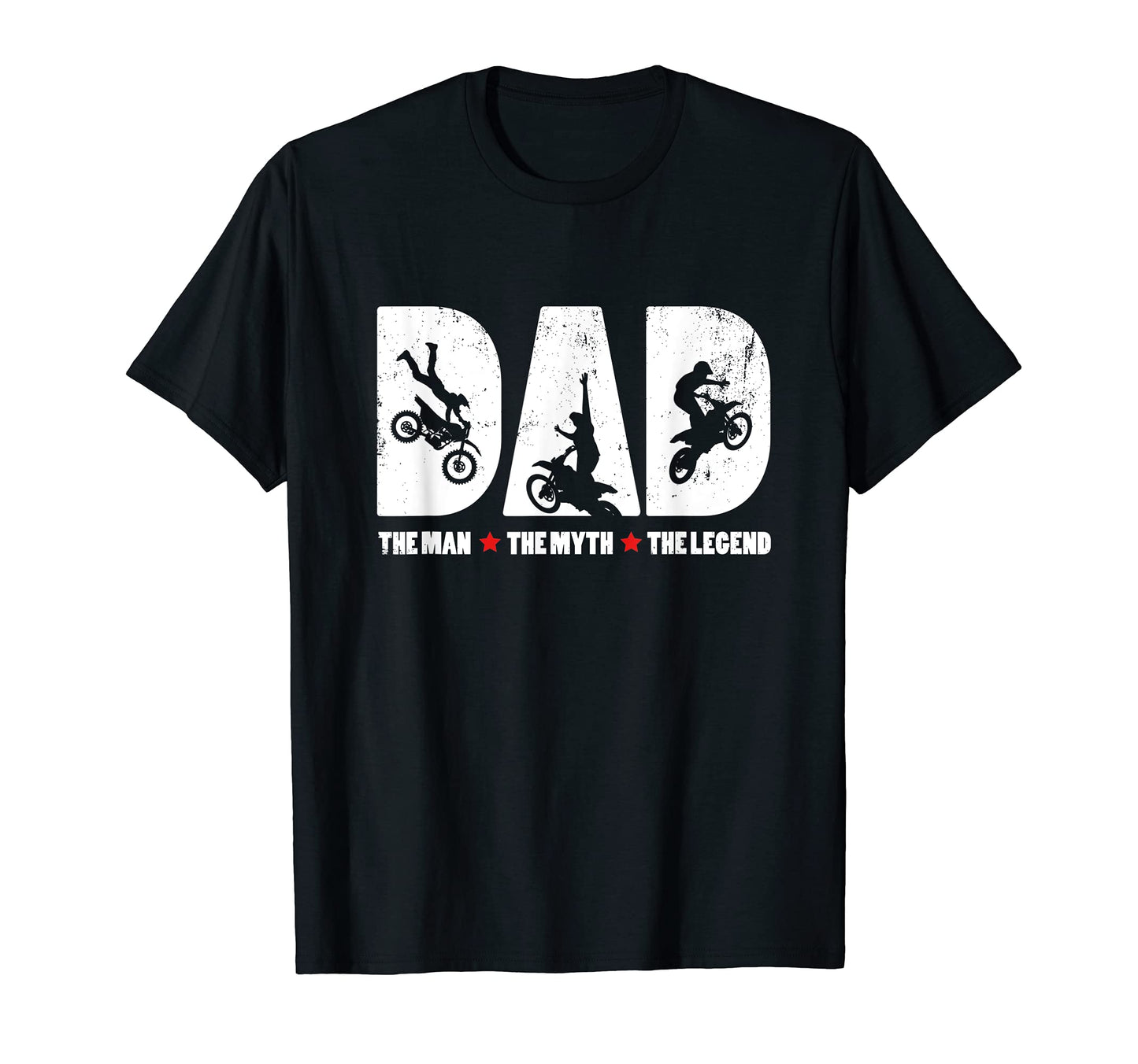 Mens Dad Myth Motocross Legend T-Shirt - Casual Everyday Wear Men Women - T-Shirt, Sweatshirt, Hoodie