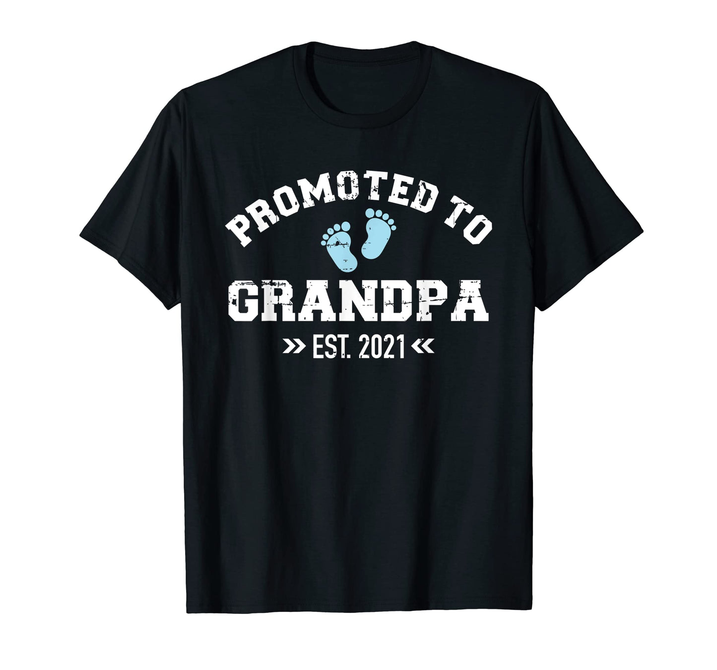Promoted To Grandpa 2021 T-Shirt - Trendy Graphic Unisex - T-Shirt, Sweatshirt, Hoodie