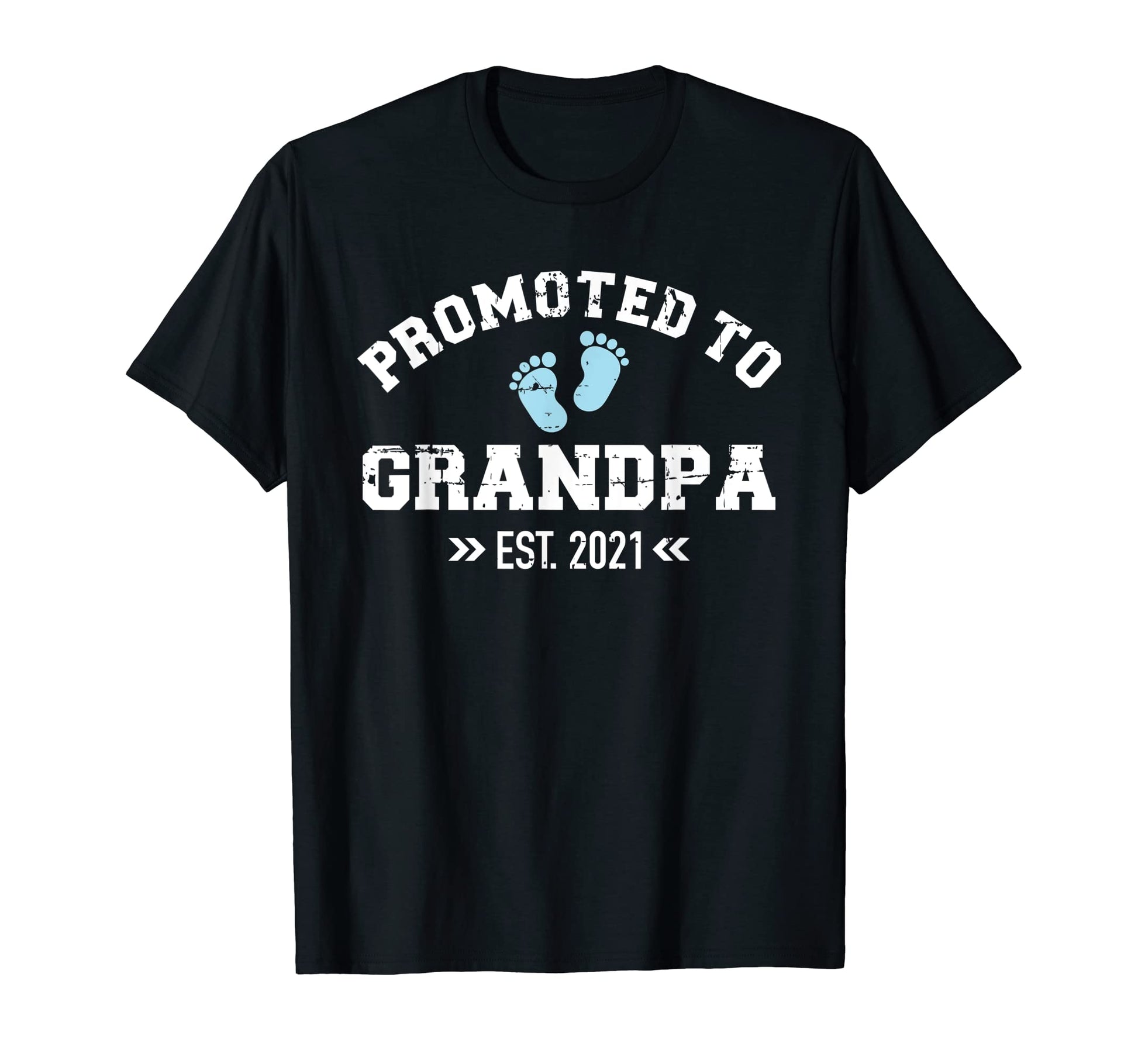 Promoted To Grandpa 2021 T-Shirt - Trendy Graphic Unisex - T-Shirt, Sweatshirt, Hoodie