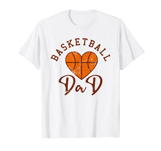 Basketball Dad T-Shirt - Novelty Apparel Unisex - T-Shirt, Sweatshirt, Hoodie