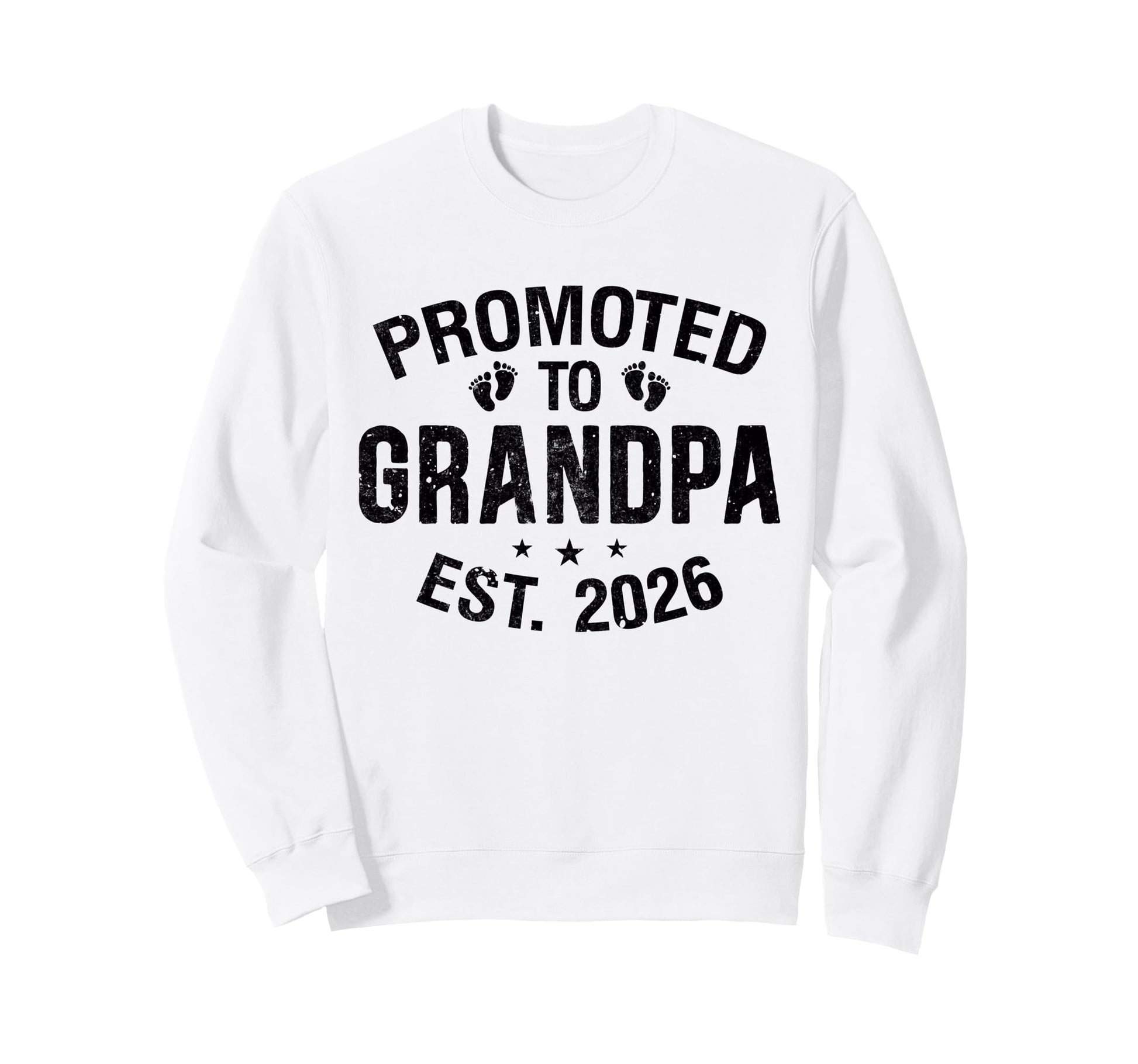 Promoted To Grandpa Est 2026 Grandpa Sweatshirt - Trendy Graphic Men Women - T-Shirt, Sweatshirt, Hoodie