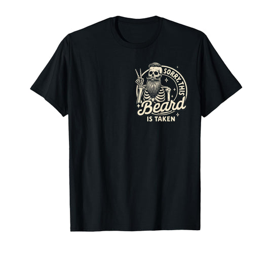 Bearded Dad Fathers Day Sorry This Beard Is T-Shirt - Graphic Print Unisex - T-Shirt, Sweatshirt, Hoodie