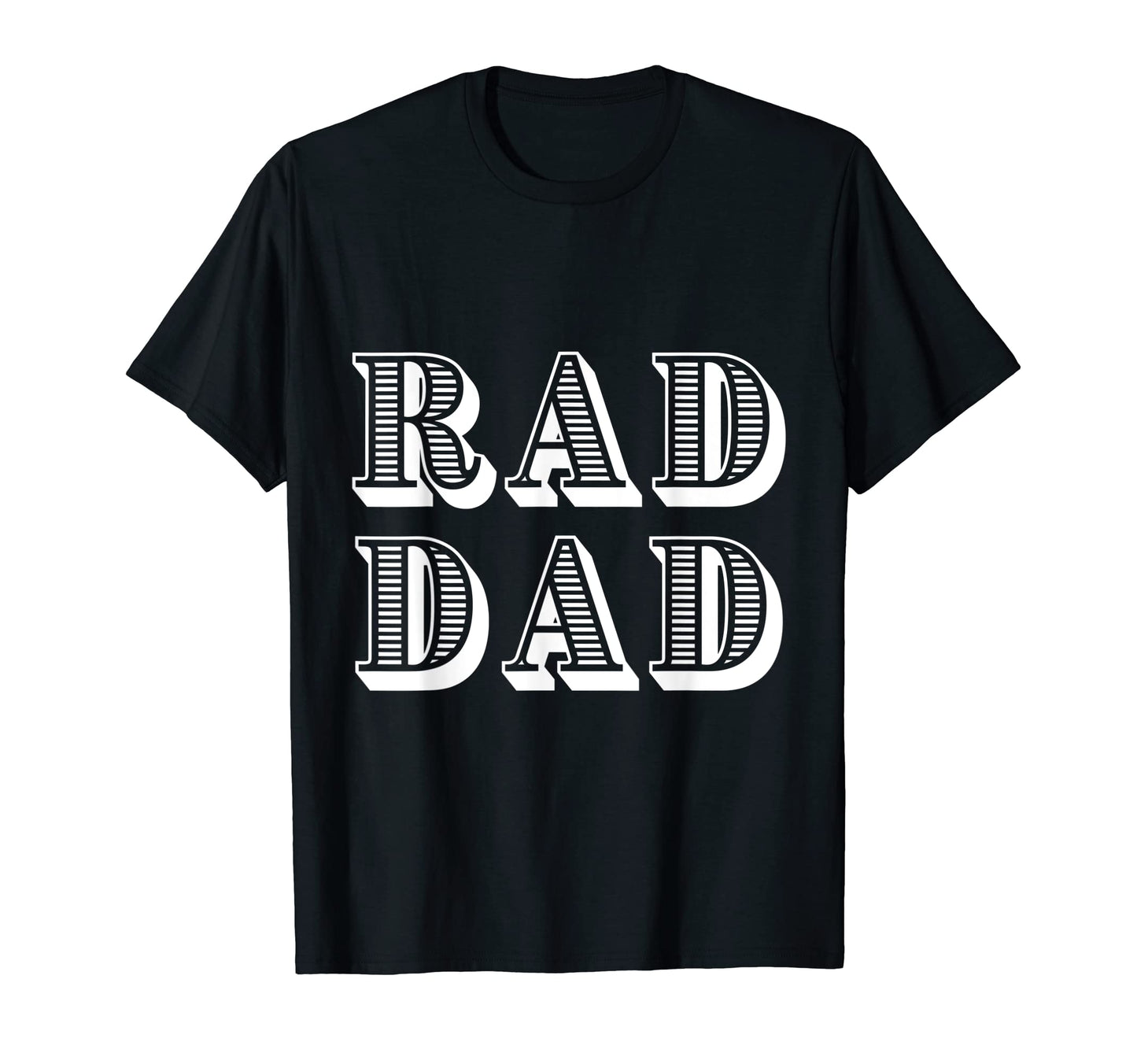 Rad Dad Fathers Day Father Daughter Gift T-Shirt - Graphic Print Men Women - T-Shirt, Sweatshirt, Hoodie