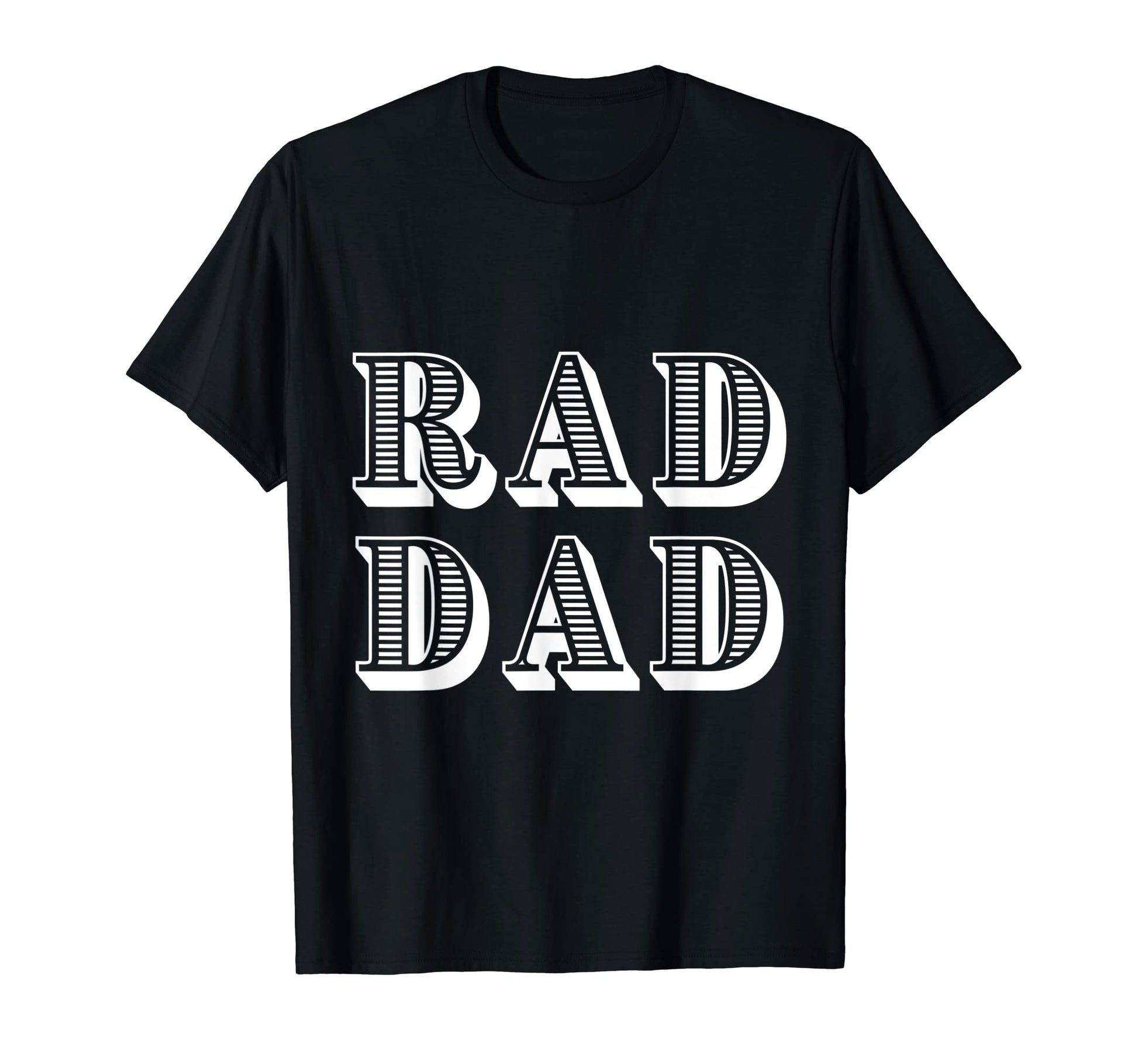 Rad Dad Fathers Day Father Daughter Gift T-Shirt - Graphic Print Men Women - T-Shirt, Sweatshirt, Hoodie