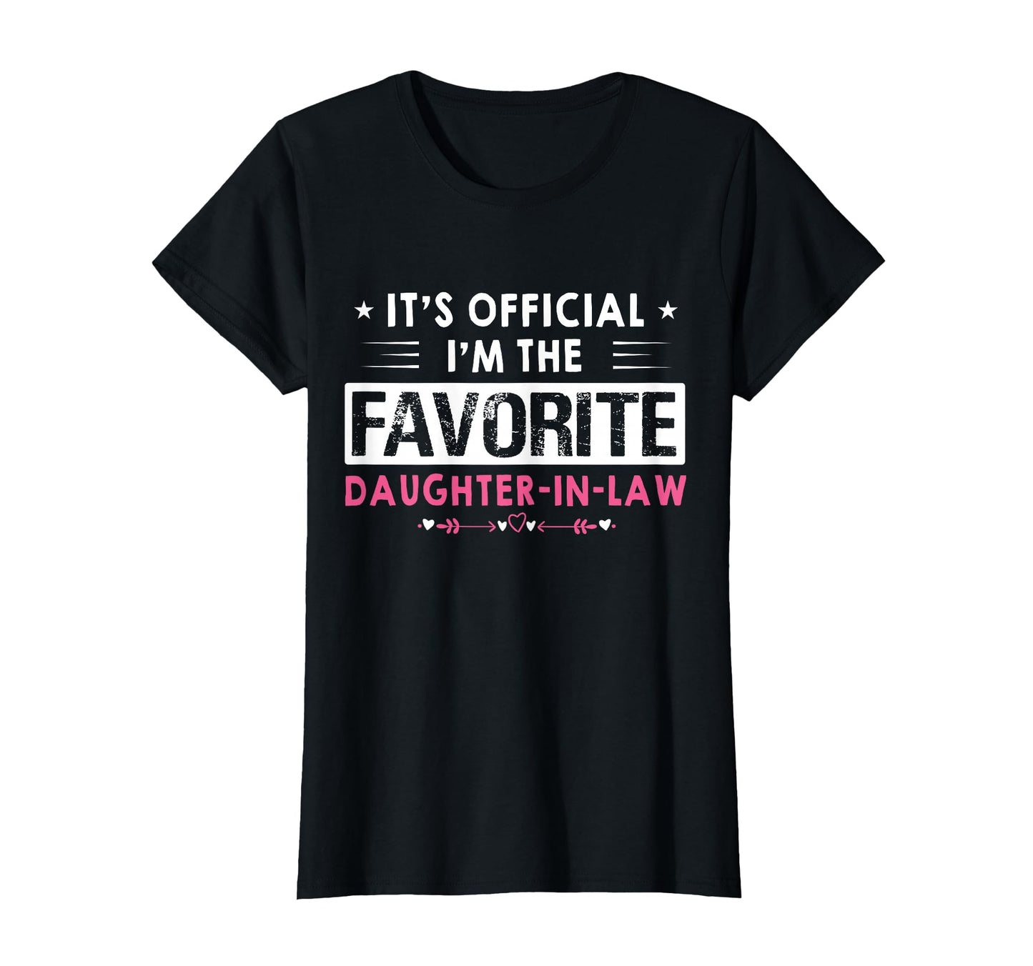 Funny Sayings Its Im Favorite T-Shirt - Casual Everyday Wear Men Women - T-Shirt, Sweatshirt, Hoodie