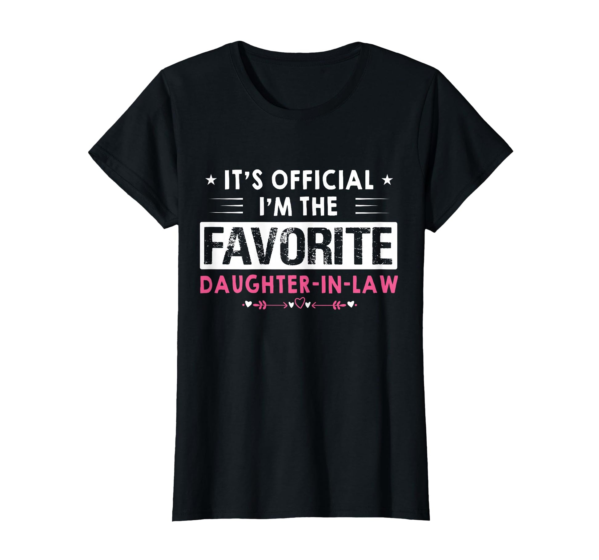 Funny Sayings Its Im Favorite T-Shirt - Casual Everyday Wear Men Women - T-Shirt, Sweatshirt, Hoodie