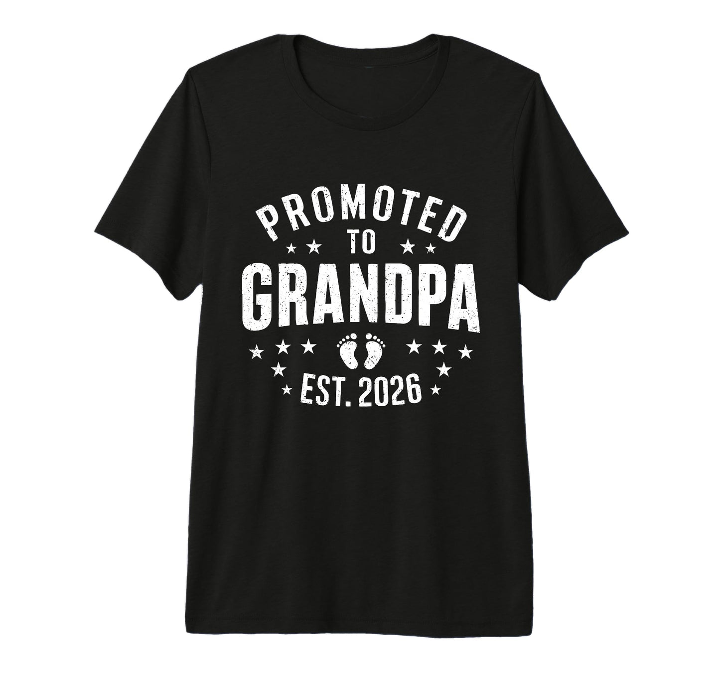 Promoted To Grandpa Est 2026 First T-Shirt - Trendy Graphic for Adults - T-Shirt, Sweatshirt, Hoodie