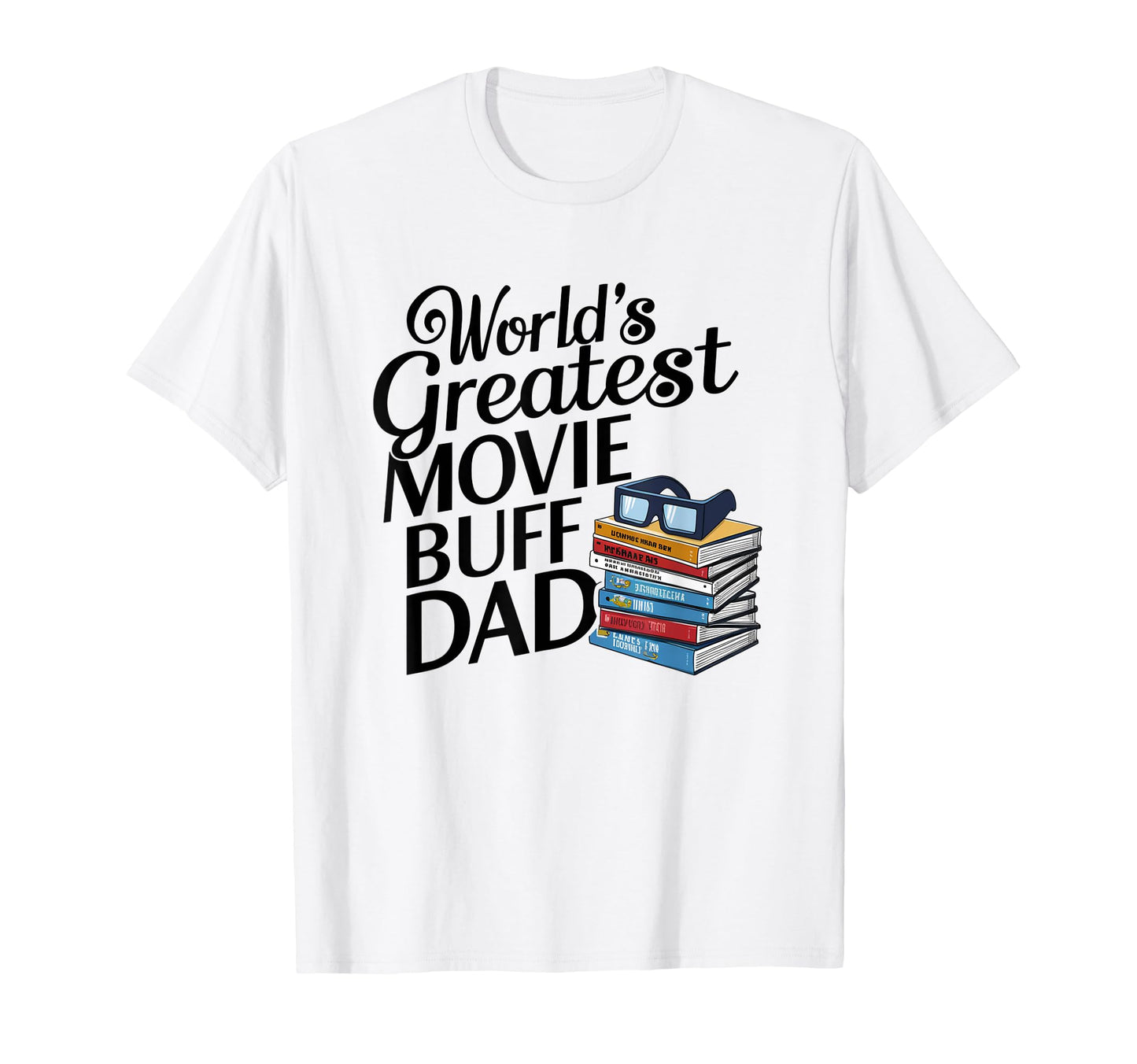 Funny Fathers Day Worlds Greatest T-Shirt - Aesthetic Graphic for Adults - T-Shirt, Sweatshirt, Hoodie