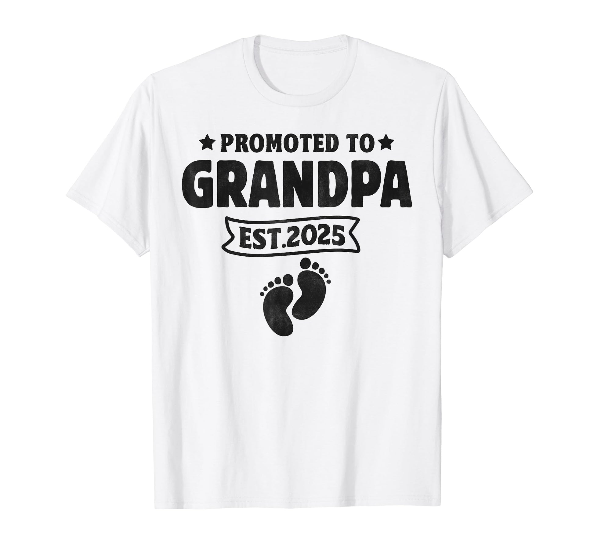 Promoted To Grandpa Est 2025 New T-Shirt - Minimalist Print Men Women - T-Shirt, Sweatshirt, Hoodie