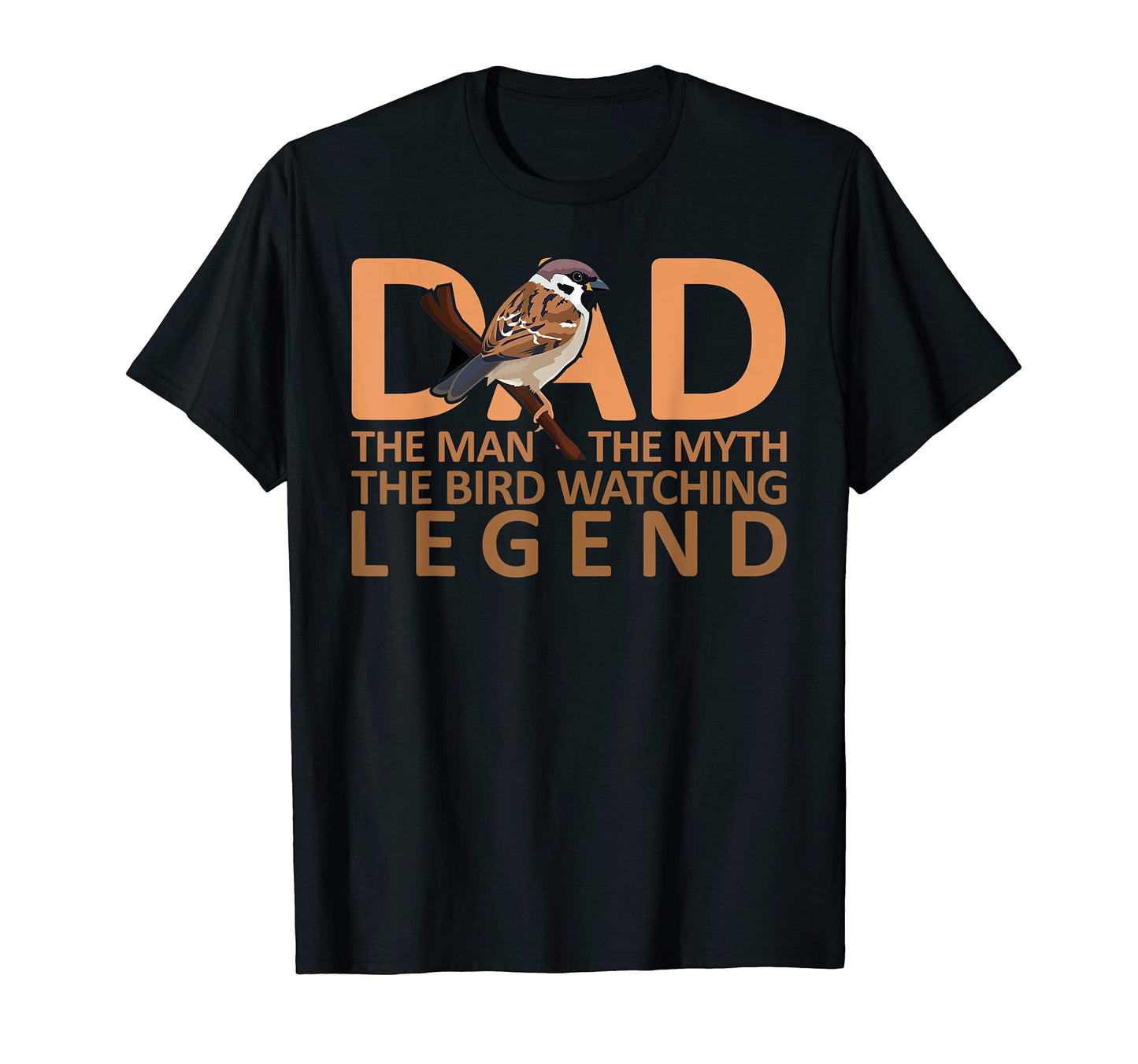 Dad Myth Bird Watching Legend T-Shirt - Streetwear Style Men Women - T-Shirt, Sweatshirt, Hoodie