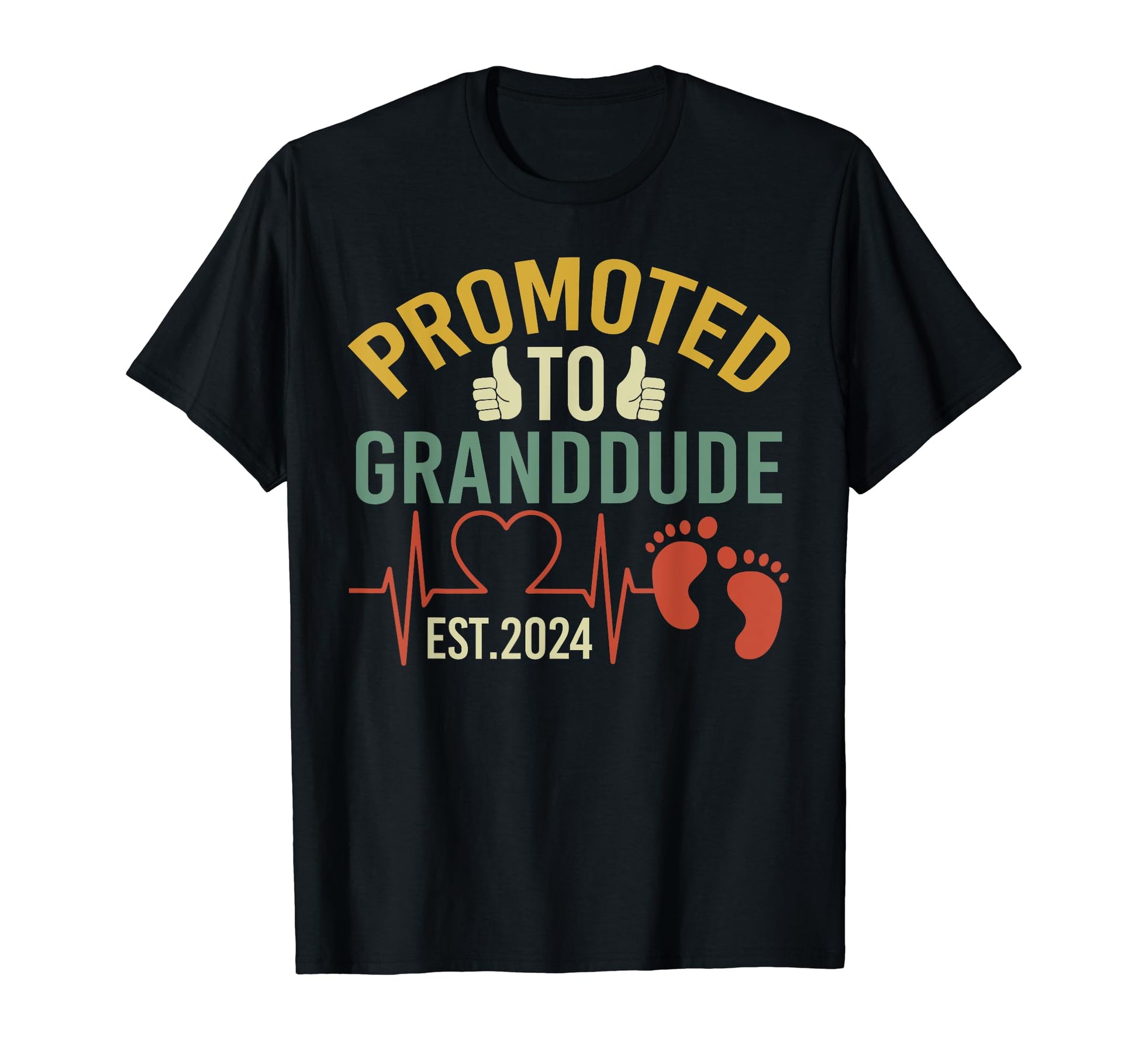 Promoted To Granddude Est 2024 First T-Shirt - Fun Novelty Design Unisex - T-Shirt, Sweatshirt, Hoodie