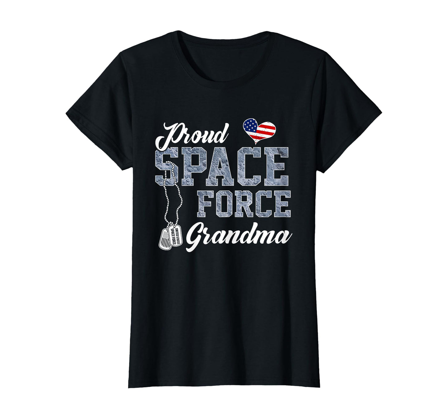 Proud Space Force Grandma Us Military T-Shirt - Streetwear Style Unisex - T-Shirt, Sweatshirt, Hoodie