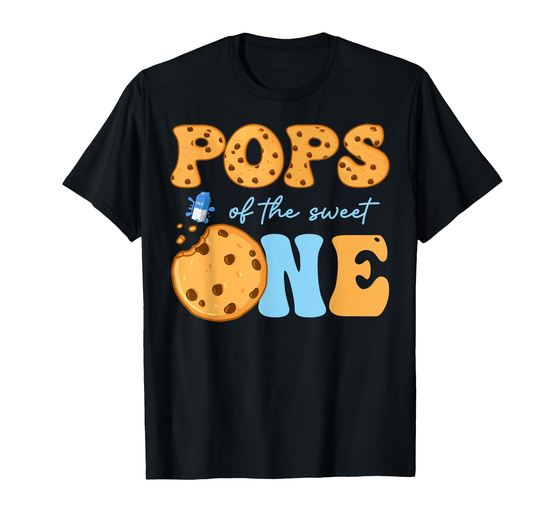 Pops Sweet One Cookies And Milk Birthday T-Shirt - Streetwear Style Unisex - T-Shirt, Sweatshirt, Hoodie
