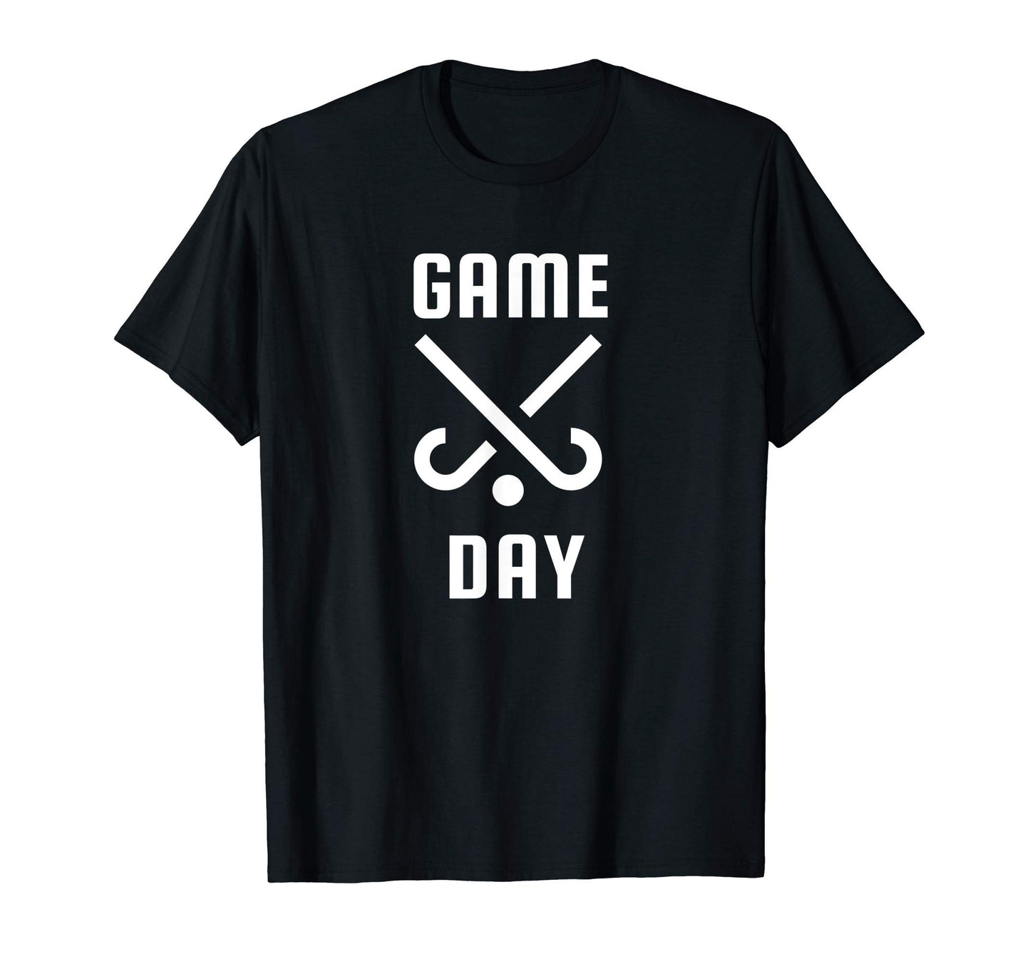 Field Hockey Game Day Funny Mom And T-Shirt - Casual Everyday Wear Unisex - T-Shirt, Sweatshirt, Hoodie