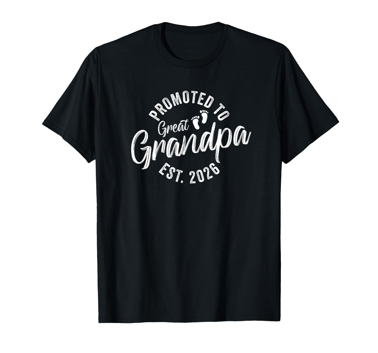 Promoted To Great Grandpa 2026 T-Shirt - Minimalist Print Unisex - T-Shirt, Sweatshirt, Hoodie