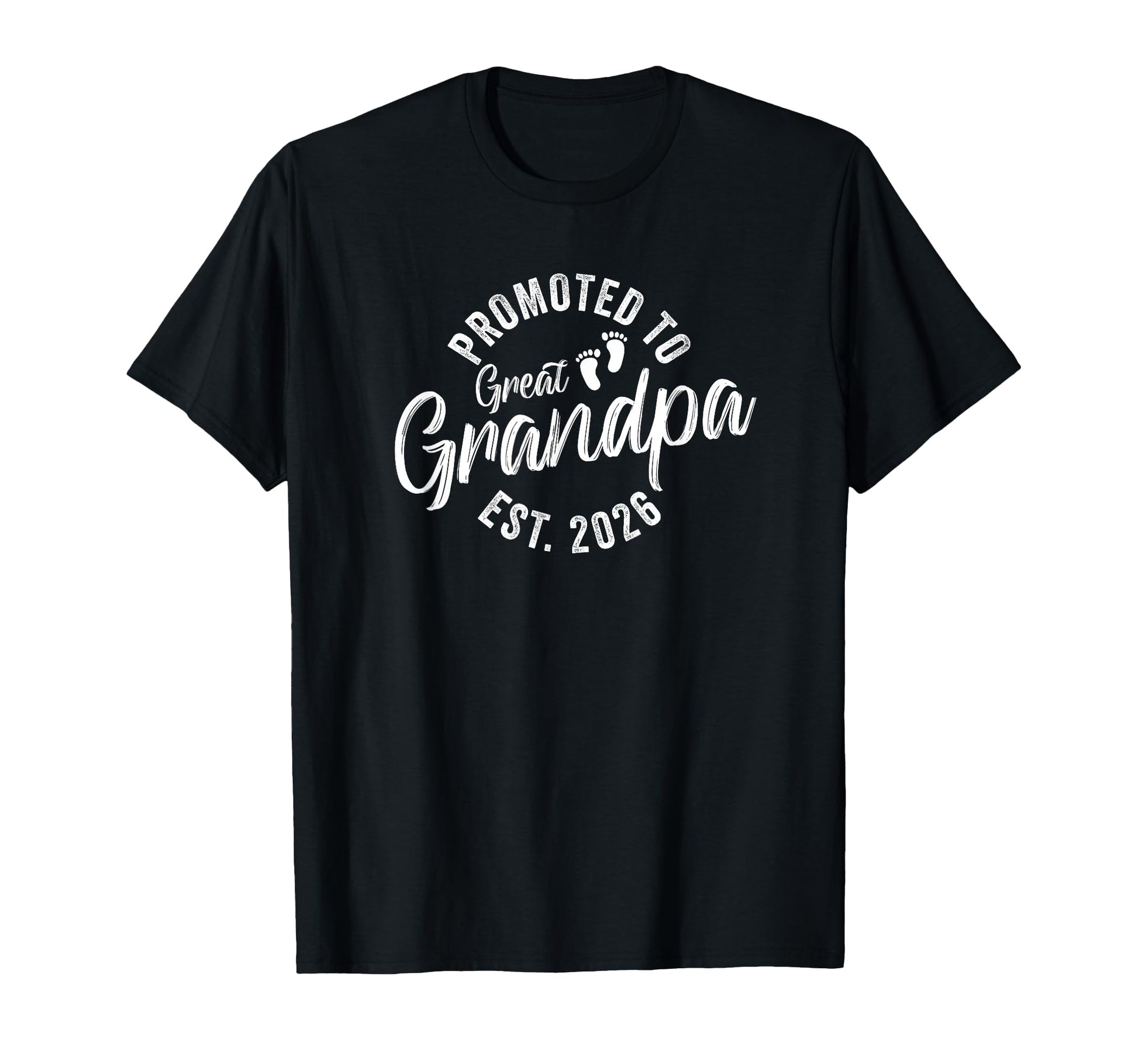 Promoted To Great Grandpa 2026 T-Shirt - Minimalist Print Unisex - T-Shirt, Sweatshirt, Hoodie