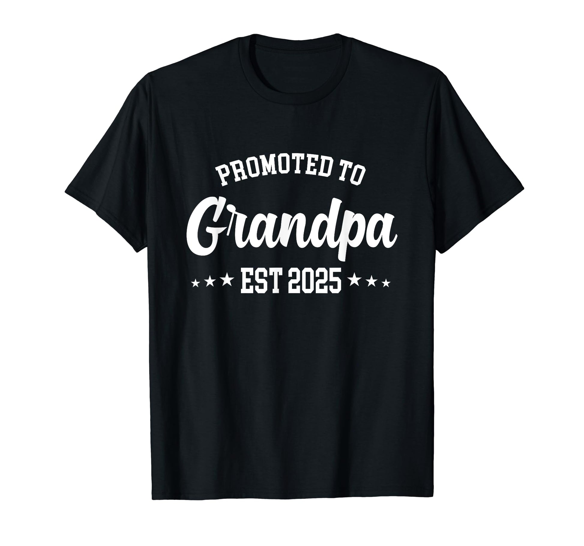 Mens Promoted To Grandpa 2025 New T-Shirt - Aesthetic Graphic Men Women - T-Shirt, Sweatshirt, Hoodie