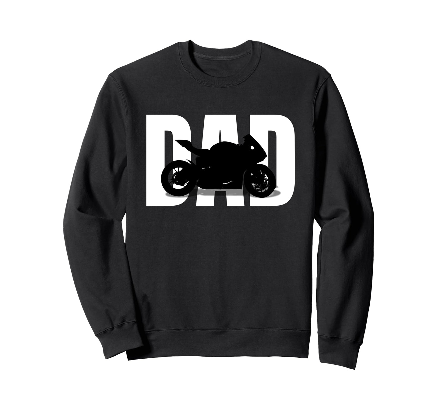 Biker Dad Funny Motorcycle Sweatshirt - Fun Novelty Design Men Women - T-Shirt, Sweatshirt, Hoodie