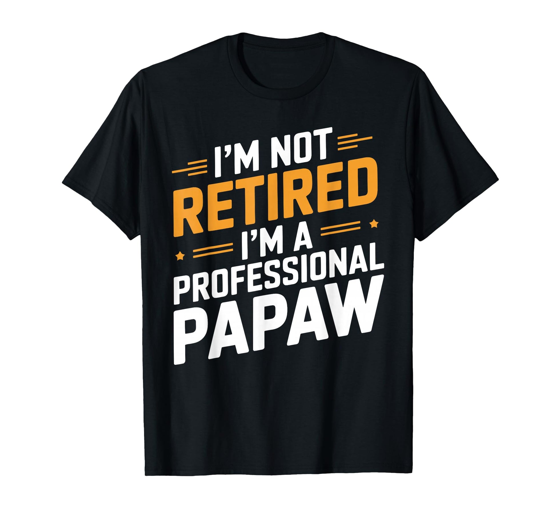 Papaw Art Grandpa Grandfather From T-Shirt - Streetwear Style for Adults - T-Shirt, Sweatshirt, Hoodie