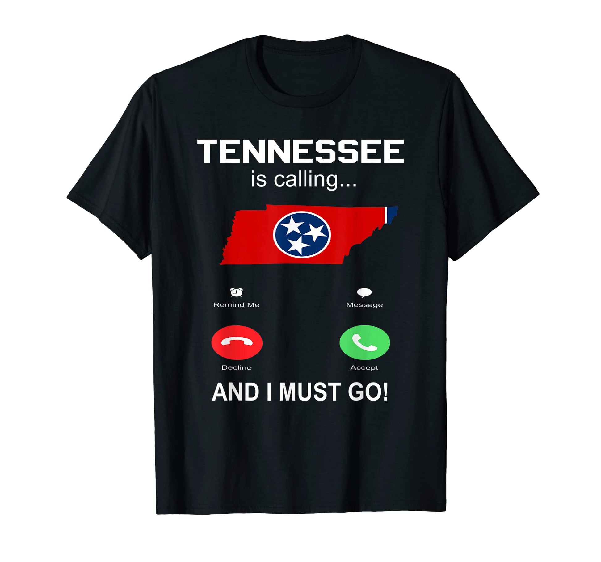Tennessee Tn Is Calling Funny Womens Phone T-Shirt - Trendy Graphic Unisex - T-Shirt, Sweatshirt, Hoodie