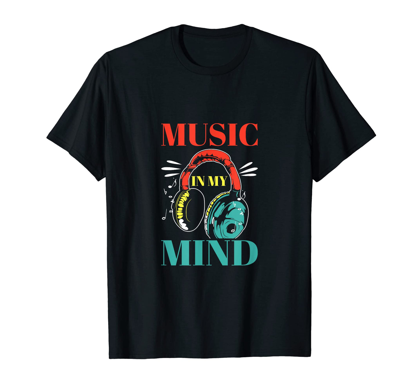 Music My Mind Music Lover Musician Melody T-Shirt - Streetwear Style Unisex - T-Shirt, Sweatshirt, Hoodie