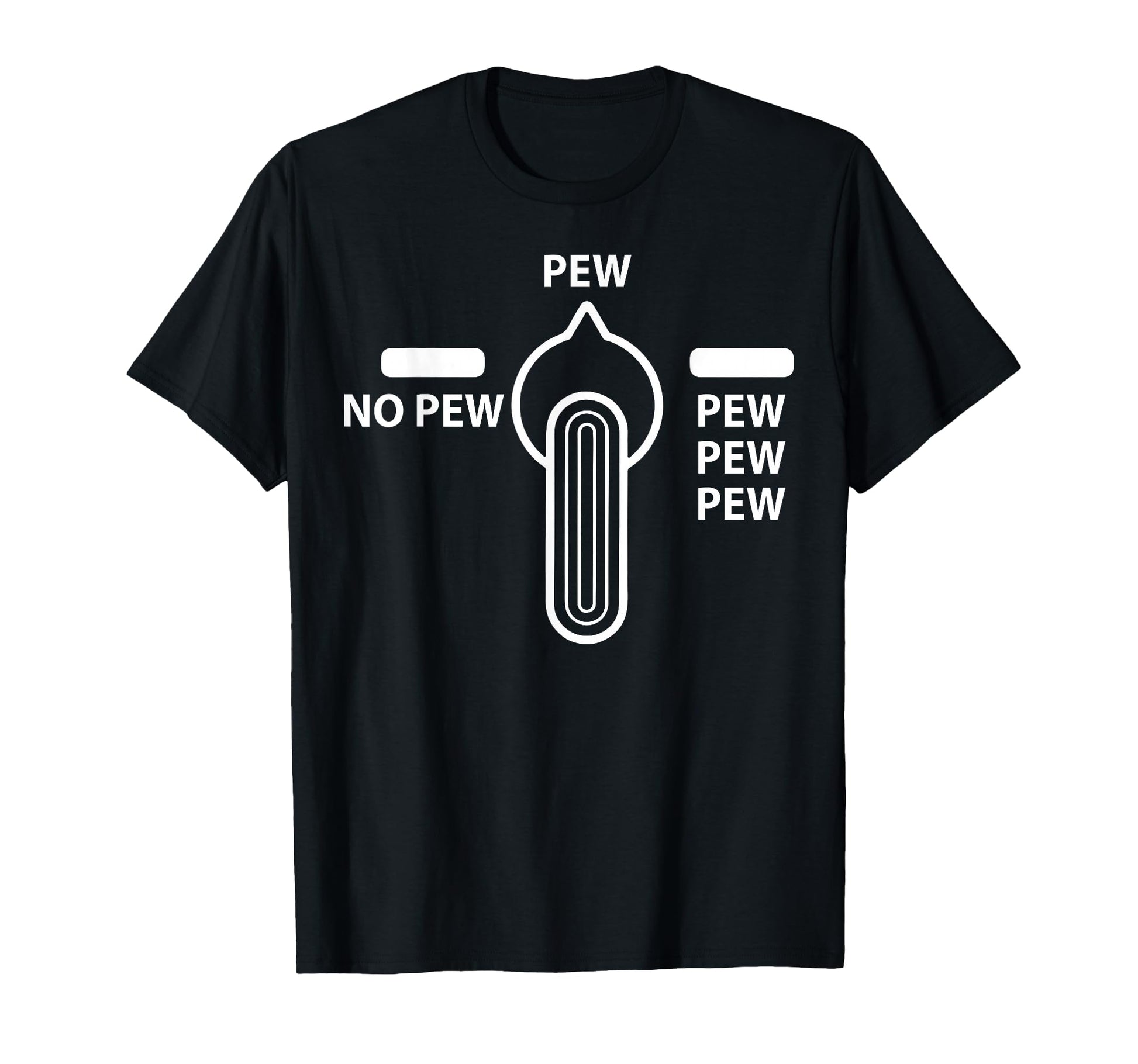 Pew No Pew Pew Pew Pew T-Shirt - Minimalist Print for Adults - T-Shirt, Sweatshirt, Hoodie