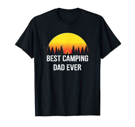 Best Camping Dad Ever Sunset T-Shirt - Fun Novelty Design for Adults - T-Shirt, Sweatshirt, Hoodie