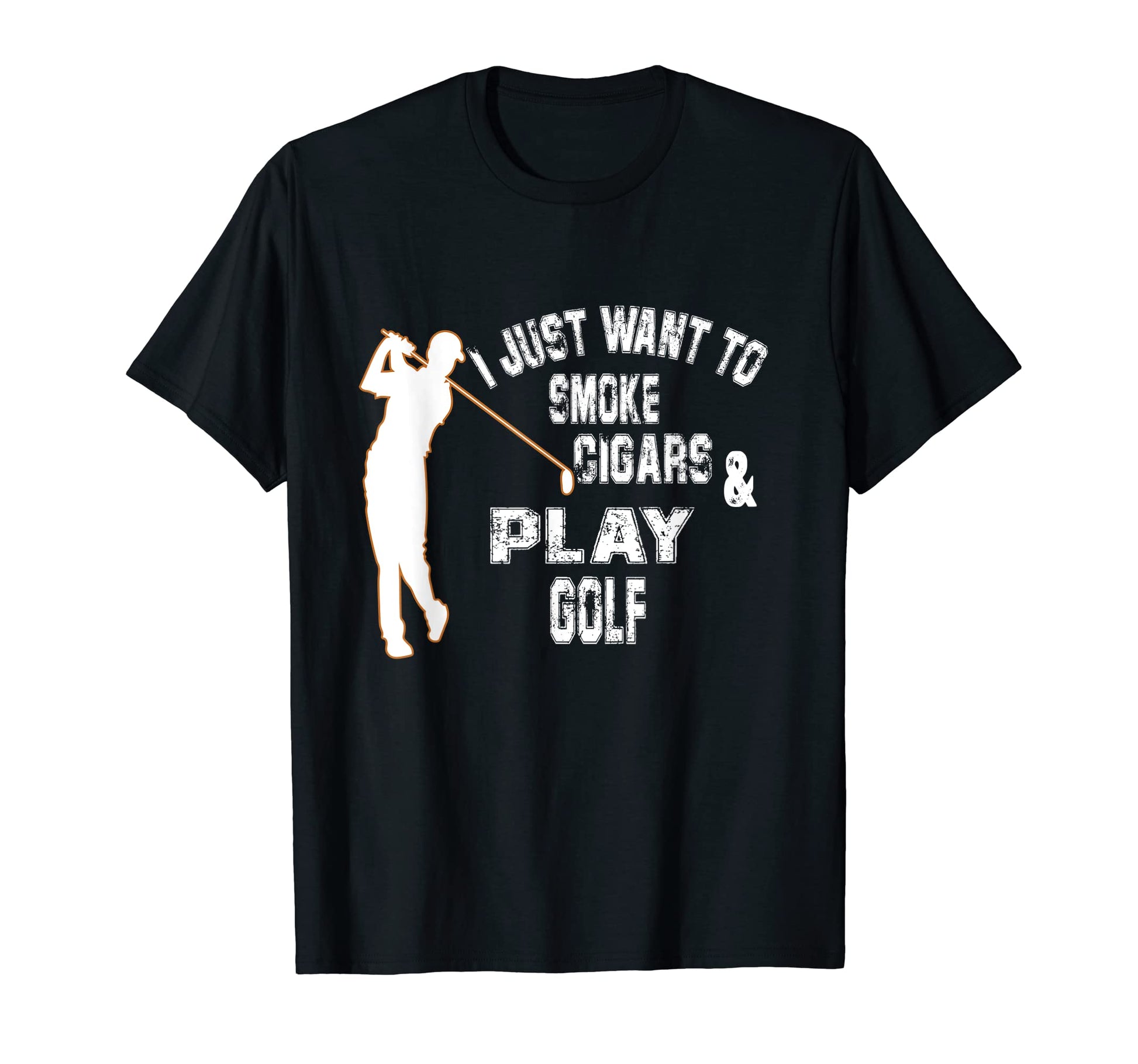 Mens I Just Want To Smoke Cigars T-Shirt - Casual Everyday Wear for Adults - T-Shirt, Sweatshirt, Hoodie