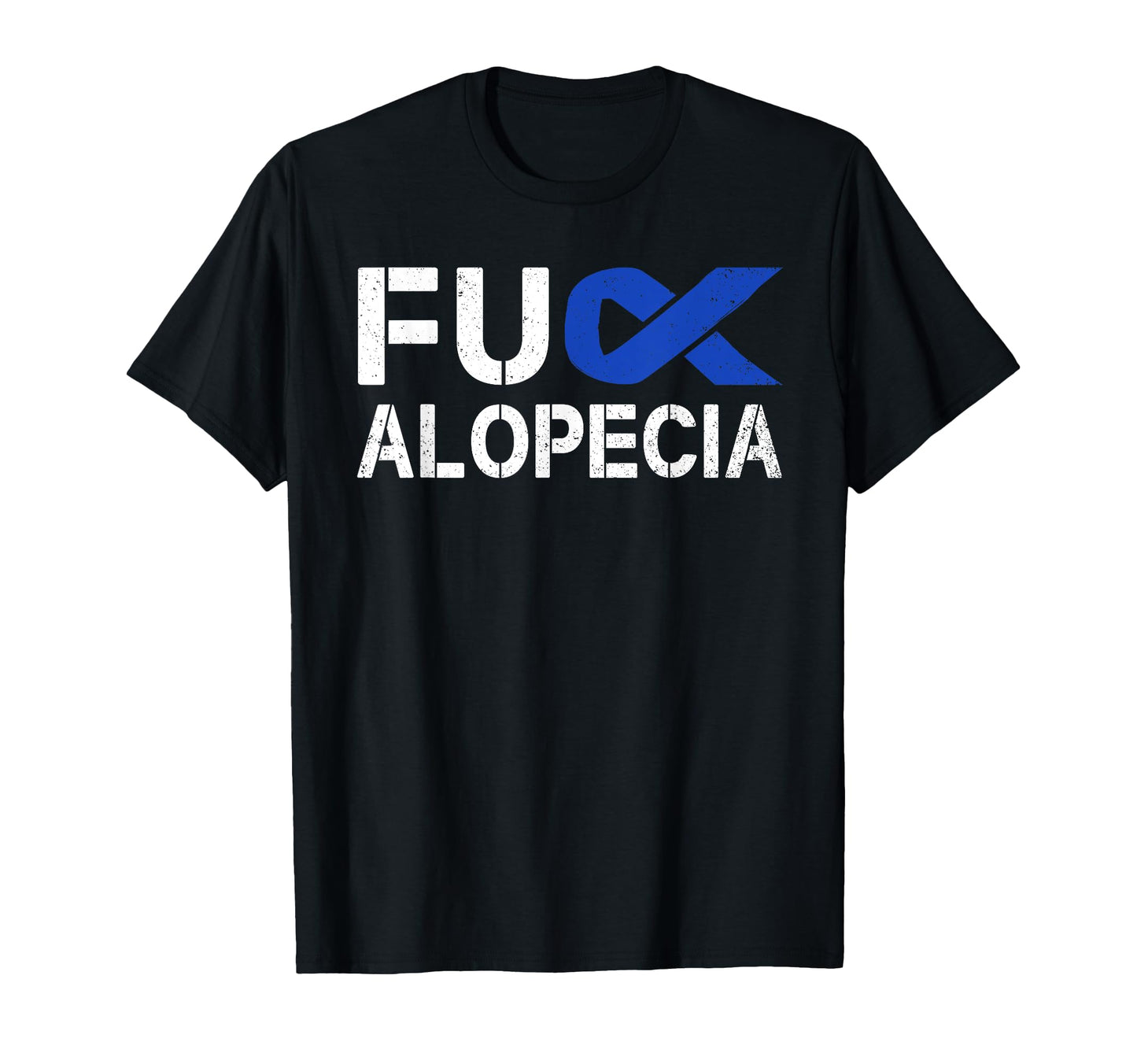 Fuck Alopecia Awareness Blue Ribbon T-Shirt - Graphic Print for Adults - T-Shirt, Sweatshirt, Hoodie