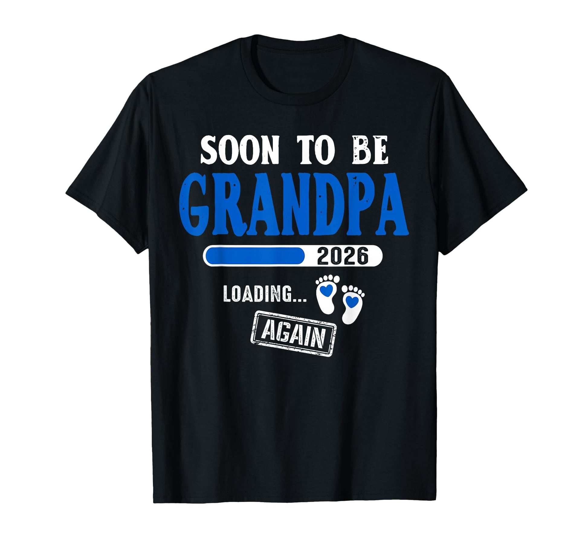 Mens Soon To Be Grandpa Again 2026 T-Shirt - Minimalist Print for Adults - T-Shirt, Sweatshirt, Hoodie