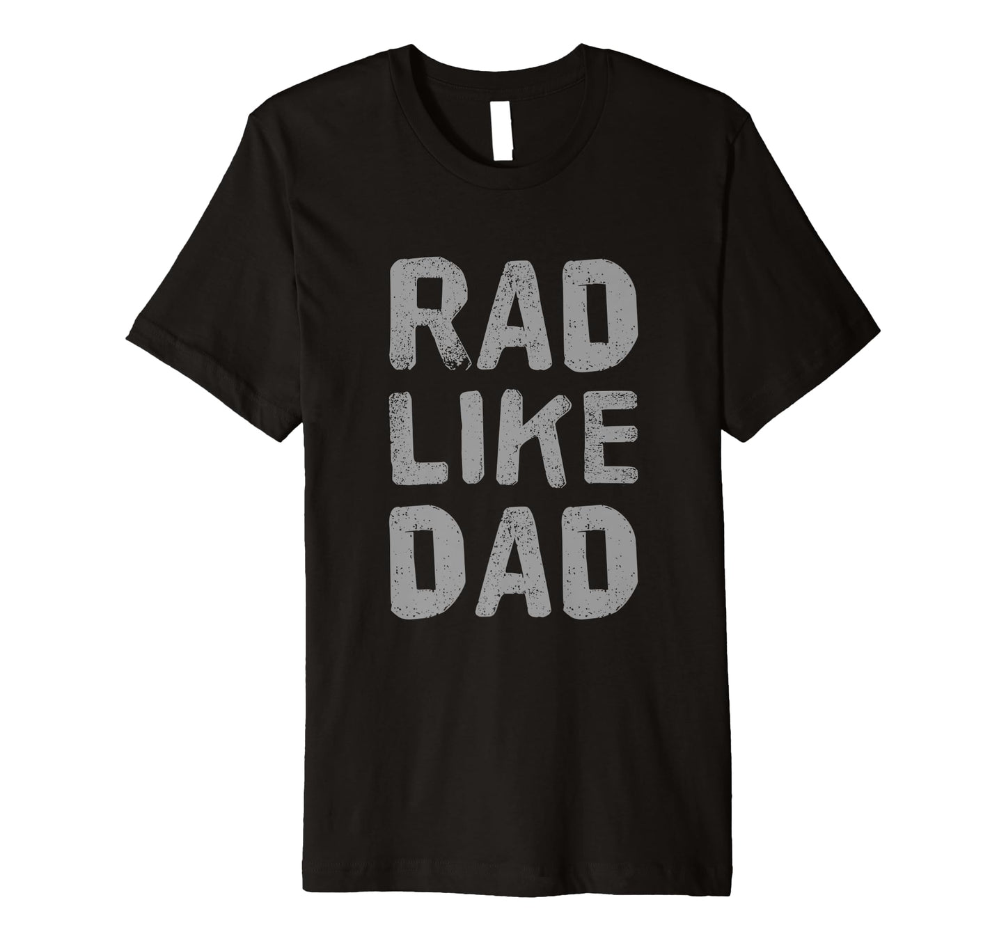 Funny Text Rad Like Dad Joke T-Shirt - Fun Novelty Design for Adults - T-Shirt, Sweatshirt, Hoodie