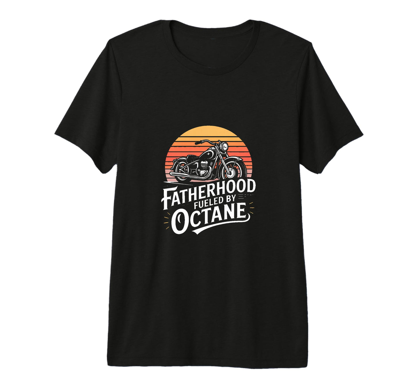 Biker Dad Fatherhood Fueled Octane T-Shirt - Aesthetic Graphic for Adults - T-Shirt, Sweatshirt, Hoodie