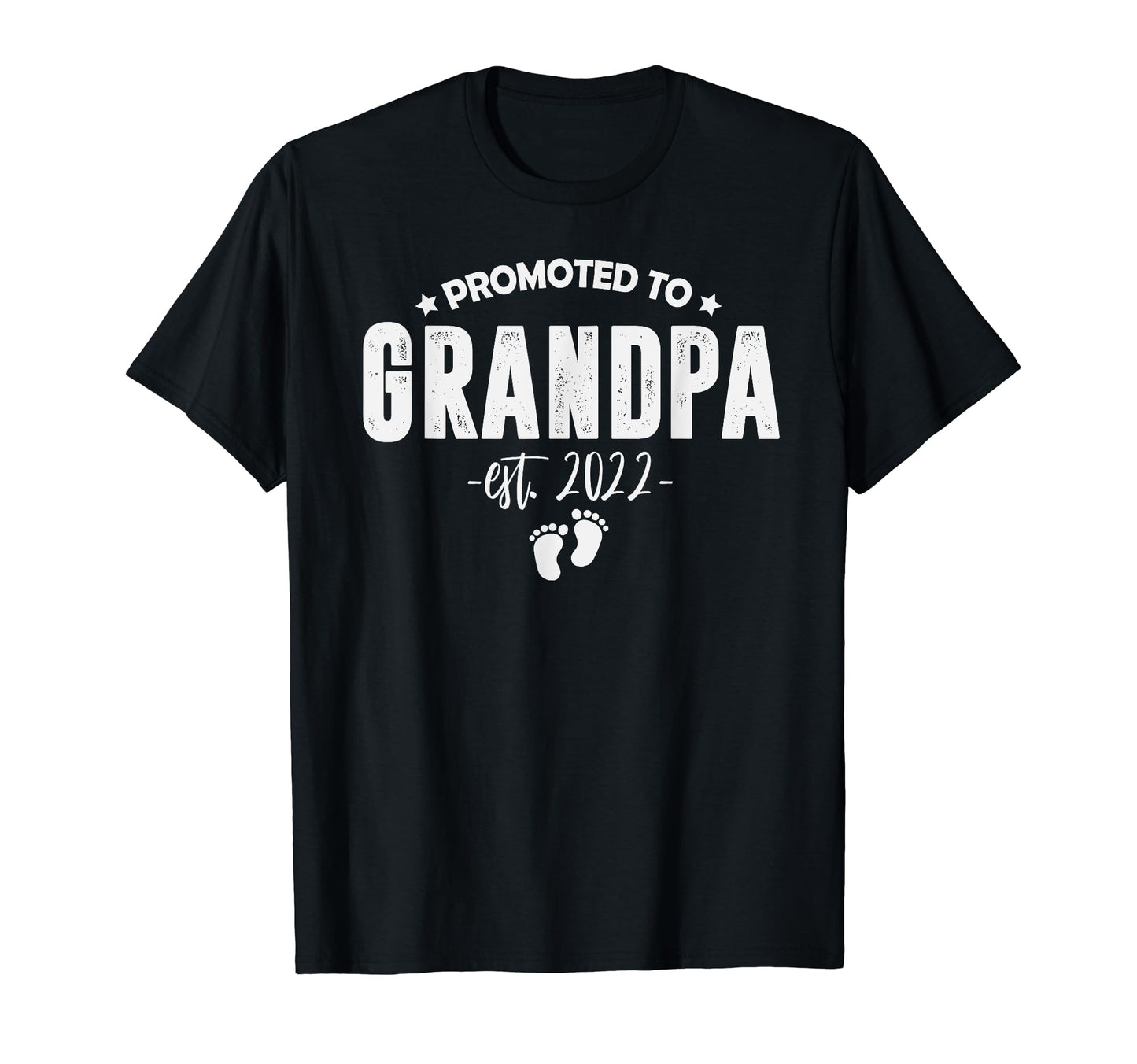 Promoted To Grandpa 2022 Announcement T-Shirt - Fun Novelty Design Unisex - T-Shirt, Sweatshirt, Hoodie