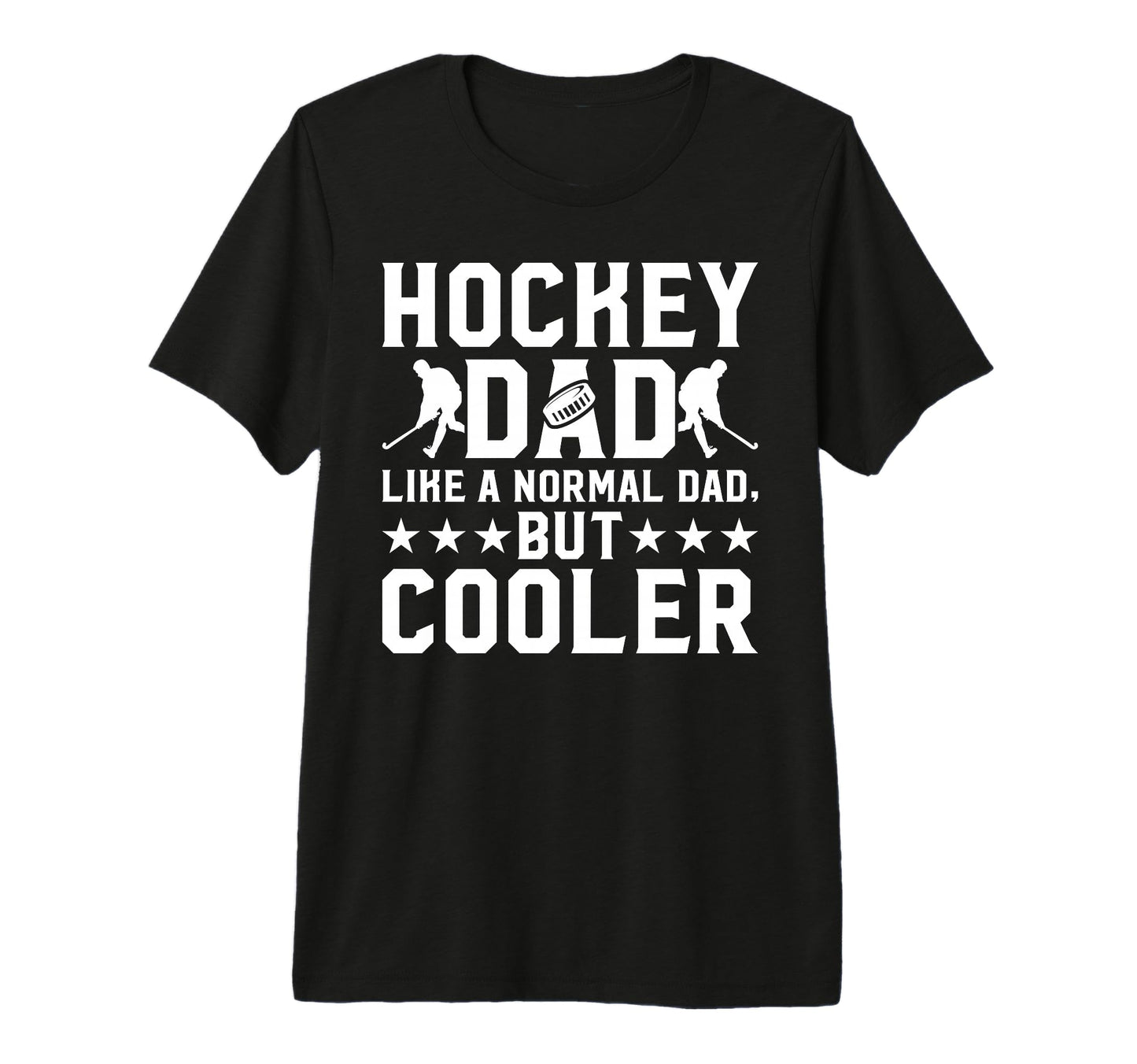 Mens Ice Hockey Dad Like Normal Dad But T-Shirt - Graphic Print for Adults - T-Shirt, Sweatshirt, Hoodie