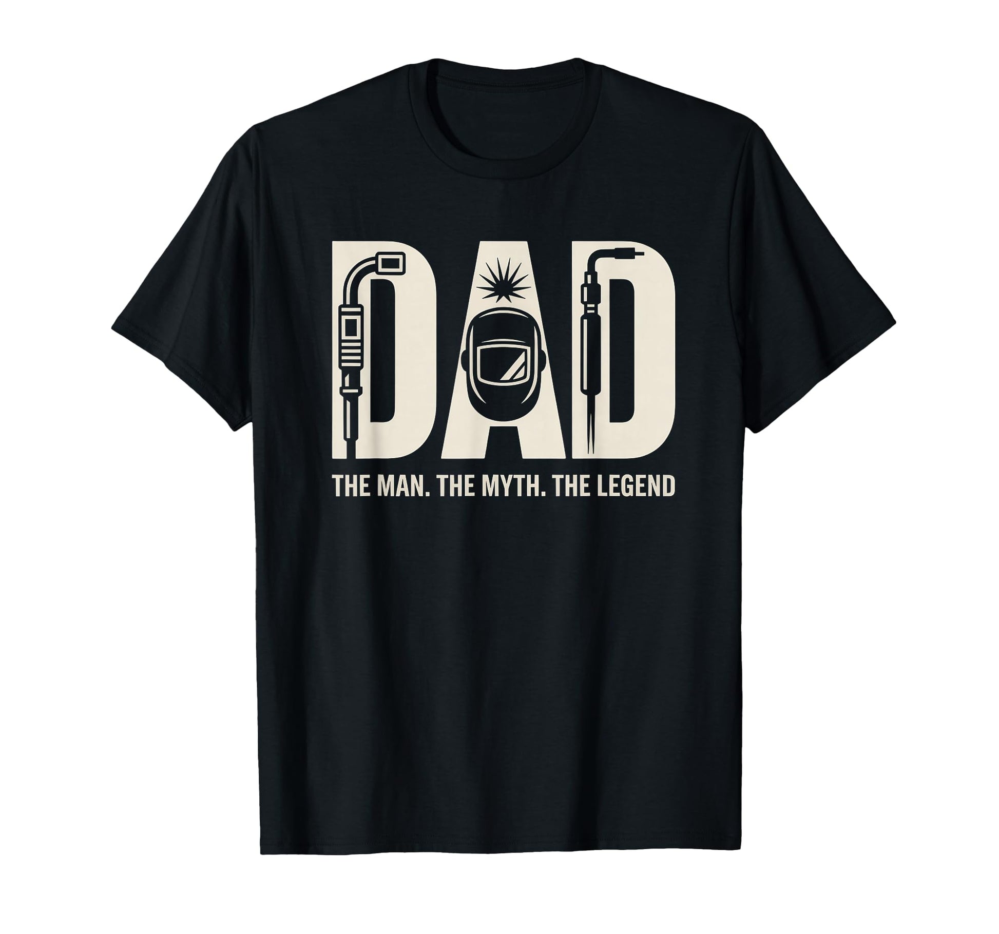 Dad Myth Legend Funny Welding Welder T-Shirt - Trendy Graphic Unisex - T-Shirt, Sweatshirt, Hoodie