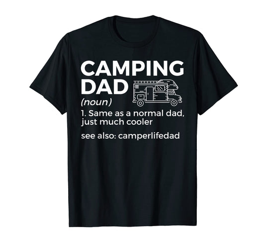 Camping Dad Definition Funny Rv T-Shirt - Custom Art Print Men Women - T-Shirt, Sweatshirt, Hoodie