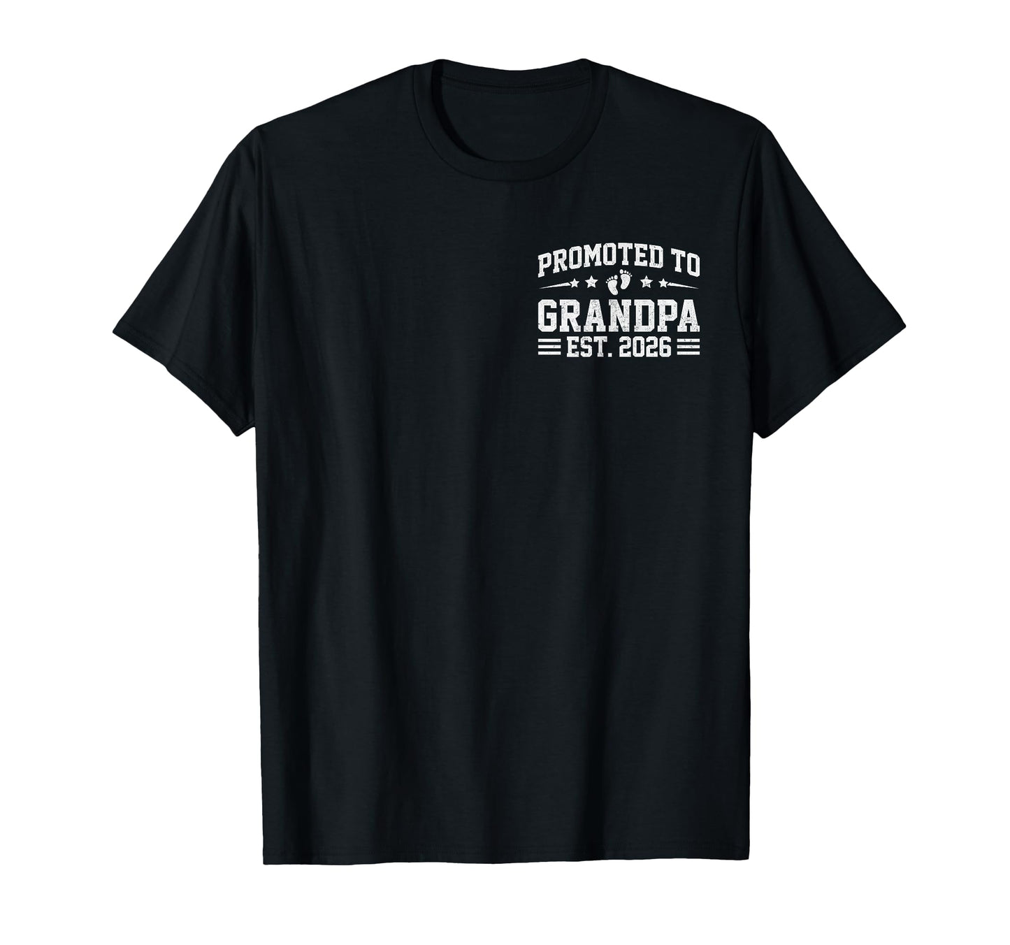 Mens Promoted To Grandpa Est 2026 T-Shirt - Aesthetic Graphic Men Women - T-Shirt, Sweatshirt, Hoodie