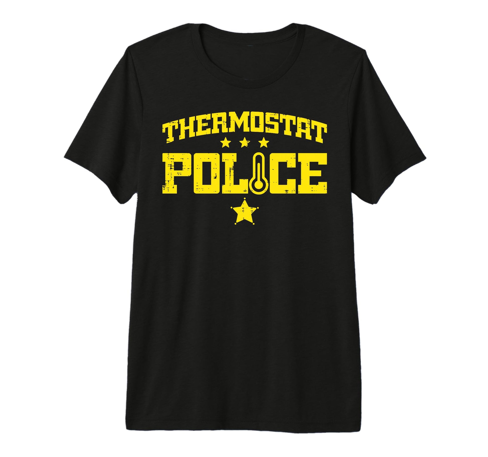 Thermostat Police Fathers Day T-Shirt - Aesthetic Graphic Unisex - T-Shirt, Sweatshirt, Hoodie