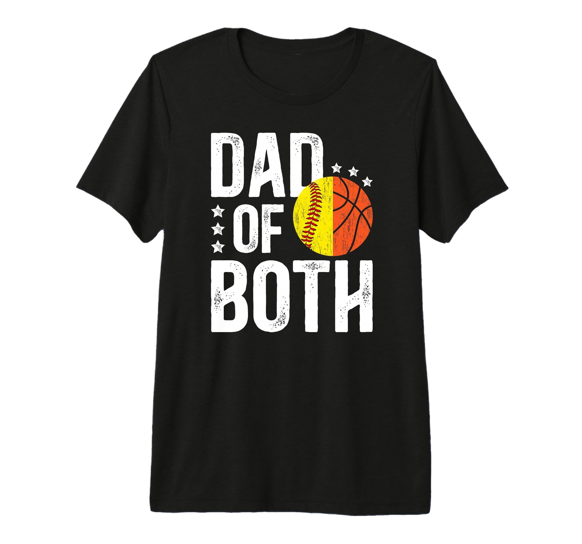 Mens Dad Both Softball Basketball T-Shirt - Fun Novelty Design Men Women - T-Shirt, Sweatshirt, Hoodie
