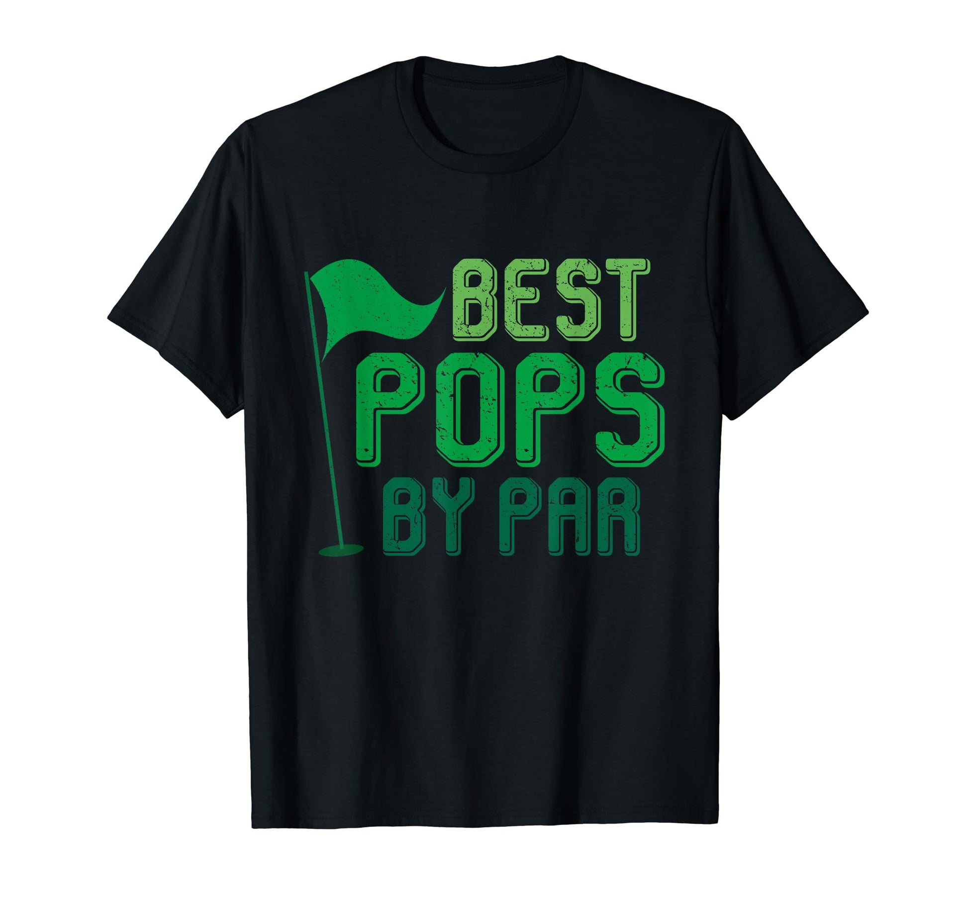 Best Pops Par Gifts Fathers Day T-Shirt - Casual Everyday Wear Unisex - T-Shirt, Sweatshirt, Hoodie
