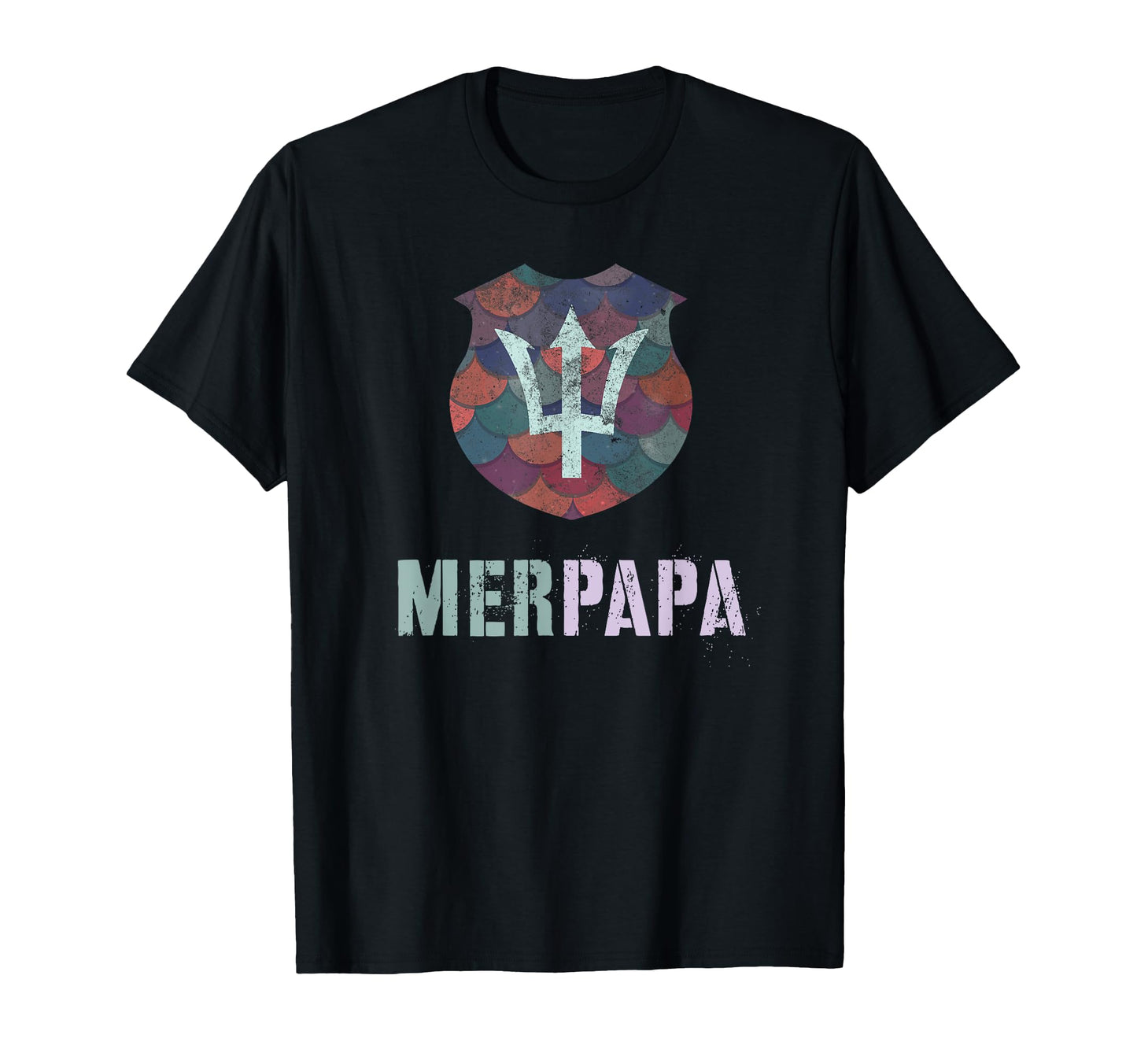 Funny Merpapa Mermaid Dad Beach Patrol T-Shirt - Novelty Apparel Unisex - T-Shirt, Sweatshirt, Hoodie