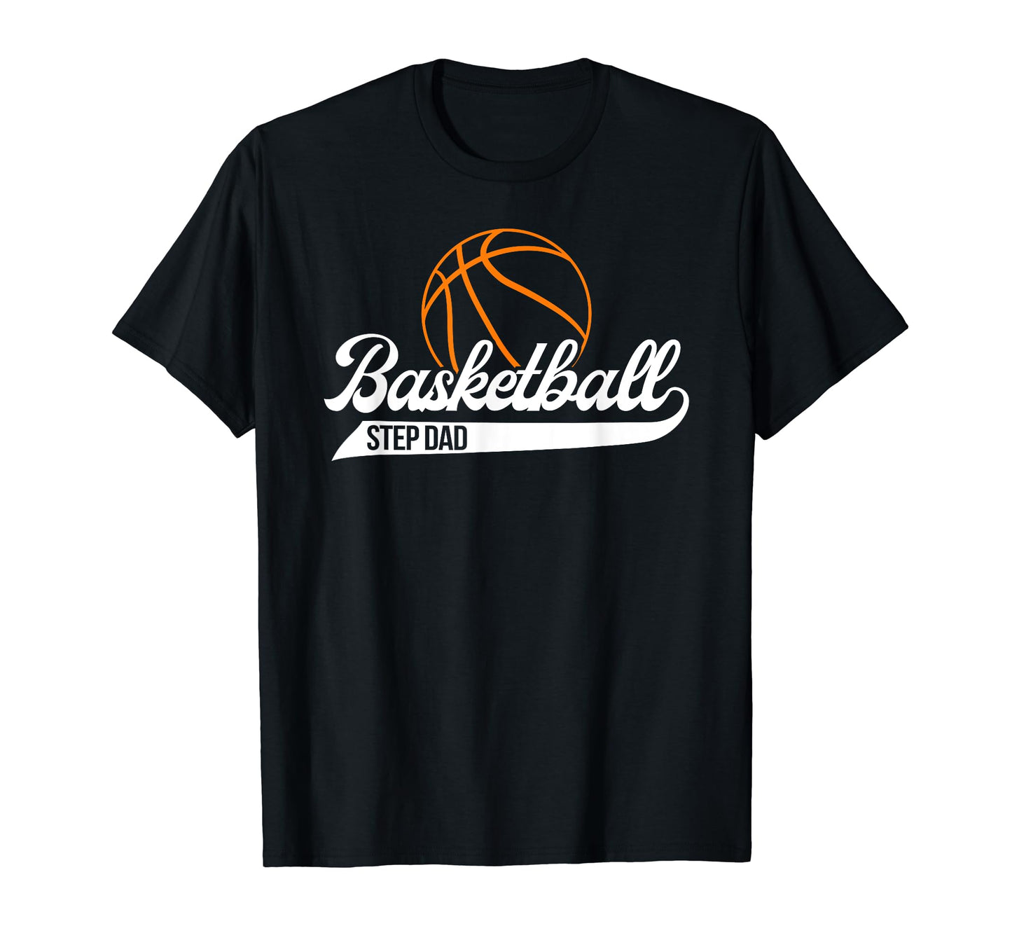 Basketball Step Dad Basketball Player T-Shirt - Custom Art Print Unisex - T-Shirt, Sweatshirt, Hoodie