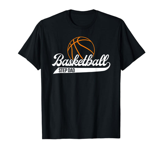 Basketball Step Dad Basketball Player T-Shirt - Custom Art Print Unisex - T-Shirt, Sweatshirt, Hoodie