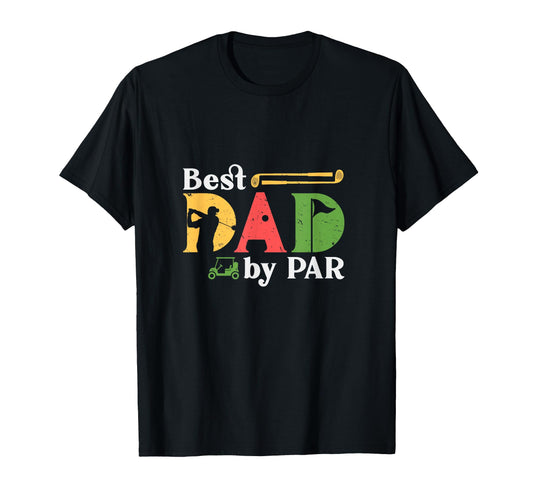 Best Dad Par Golf Lover Golfer T-Shirt - Minimalist Print for Adults - T-Shirt, Sweatshirt, Hoodie